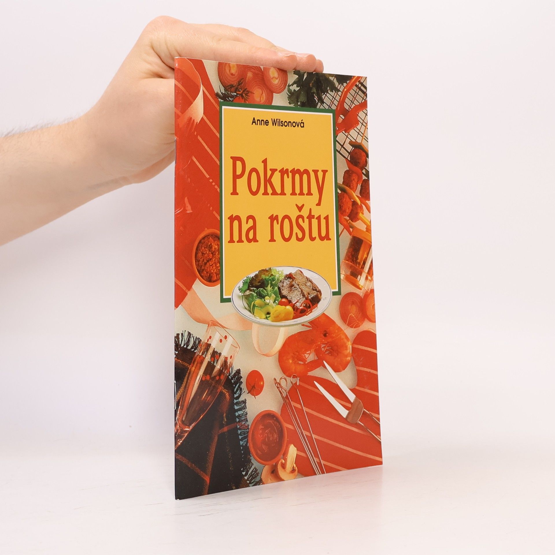 Anne Wilson Pokrmy na roštu
