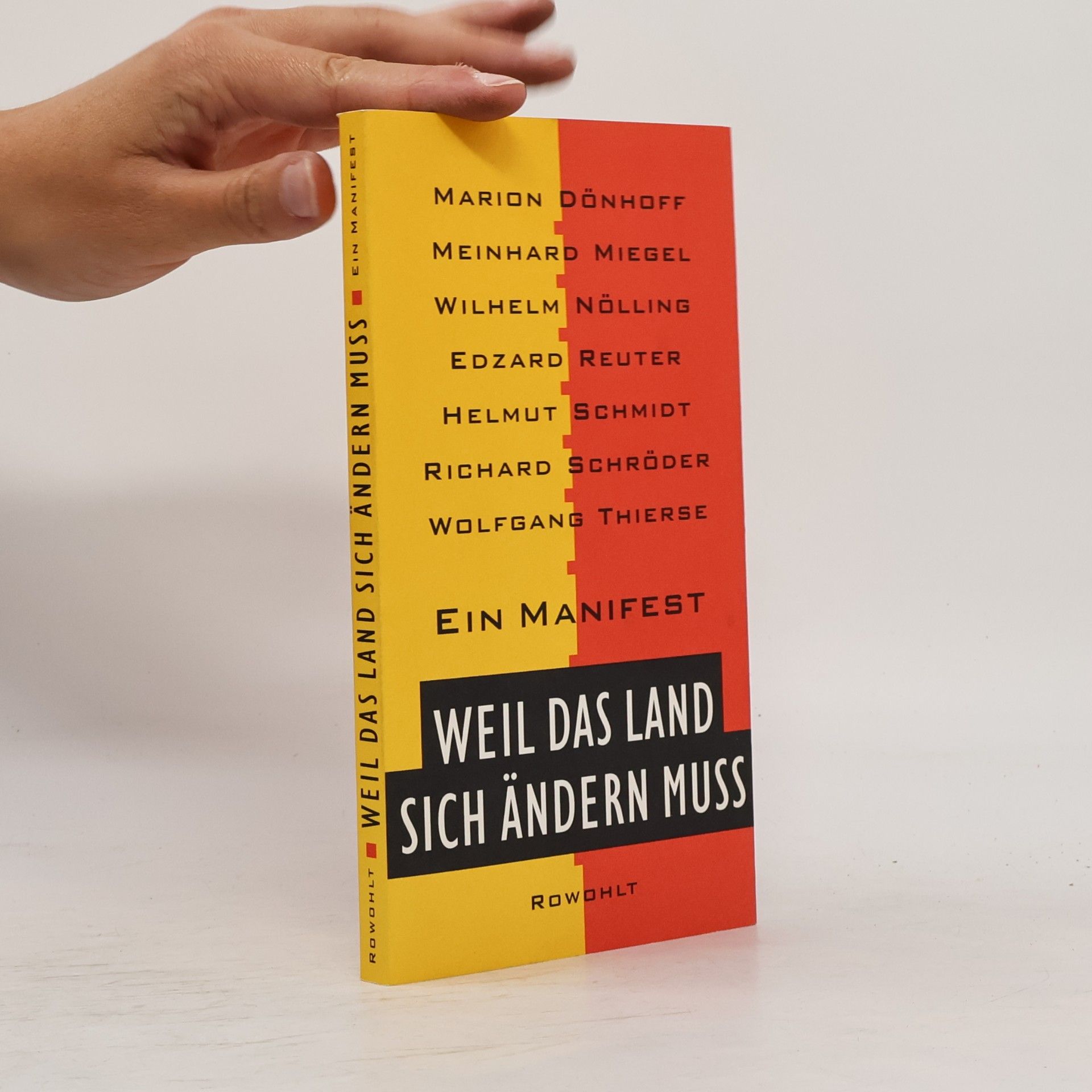 Ein Manifest ; Weil das Land sich ändern muss