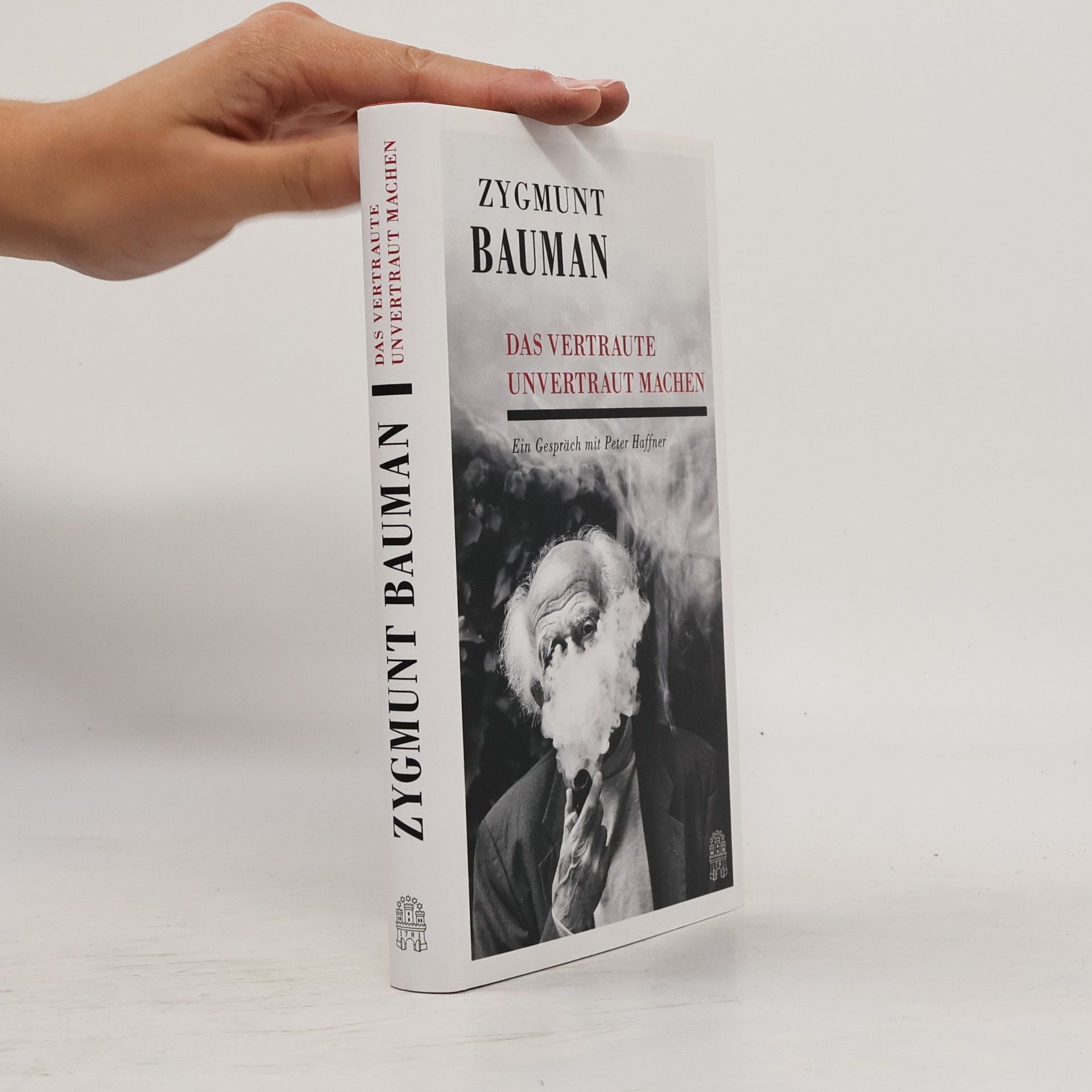 Zygmunt Bauman Das Vertraute unvertraut machen