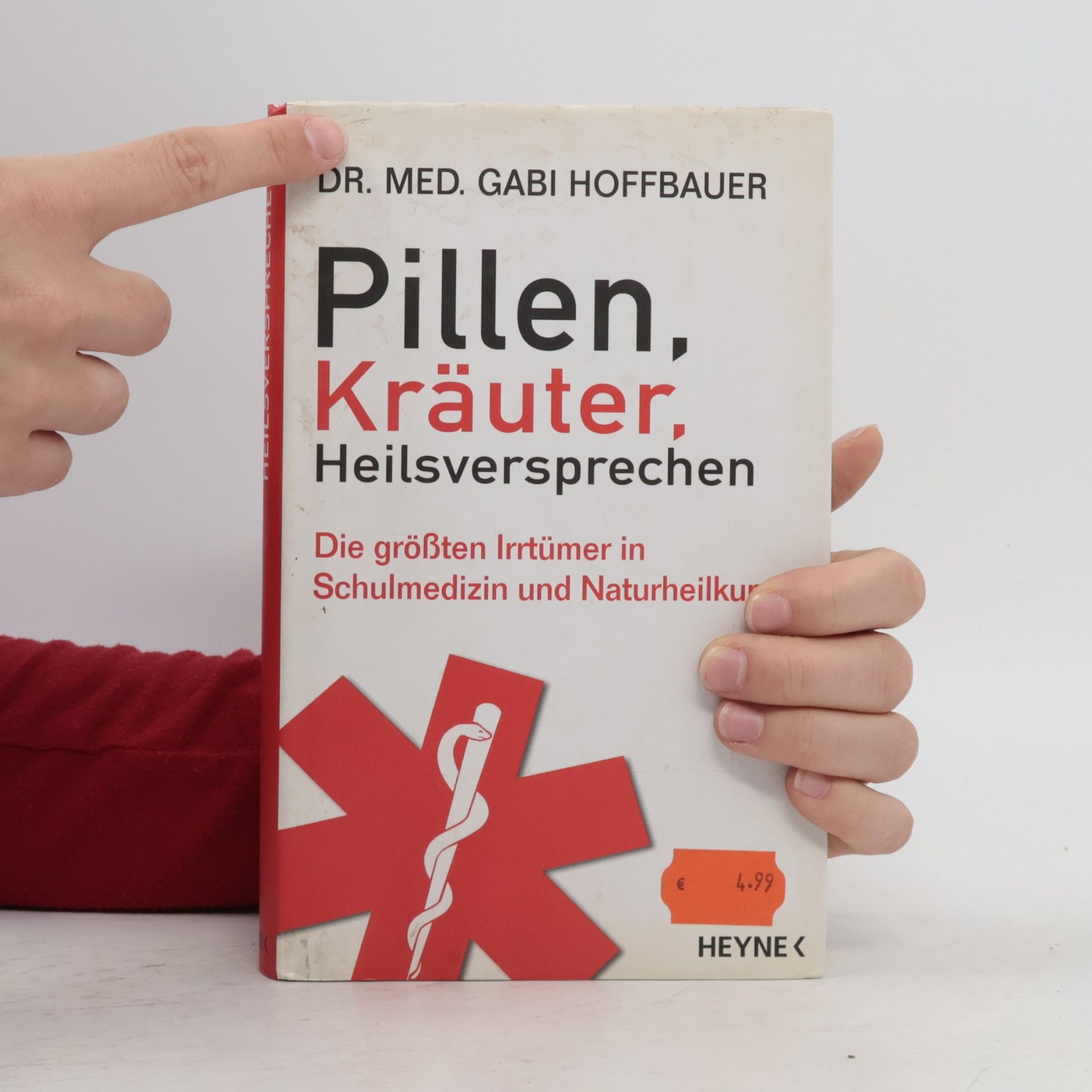 Gabi Hoffbauer Pillen, Kräuter, Heilsversprechen