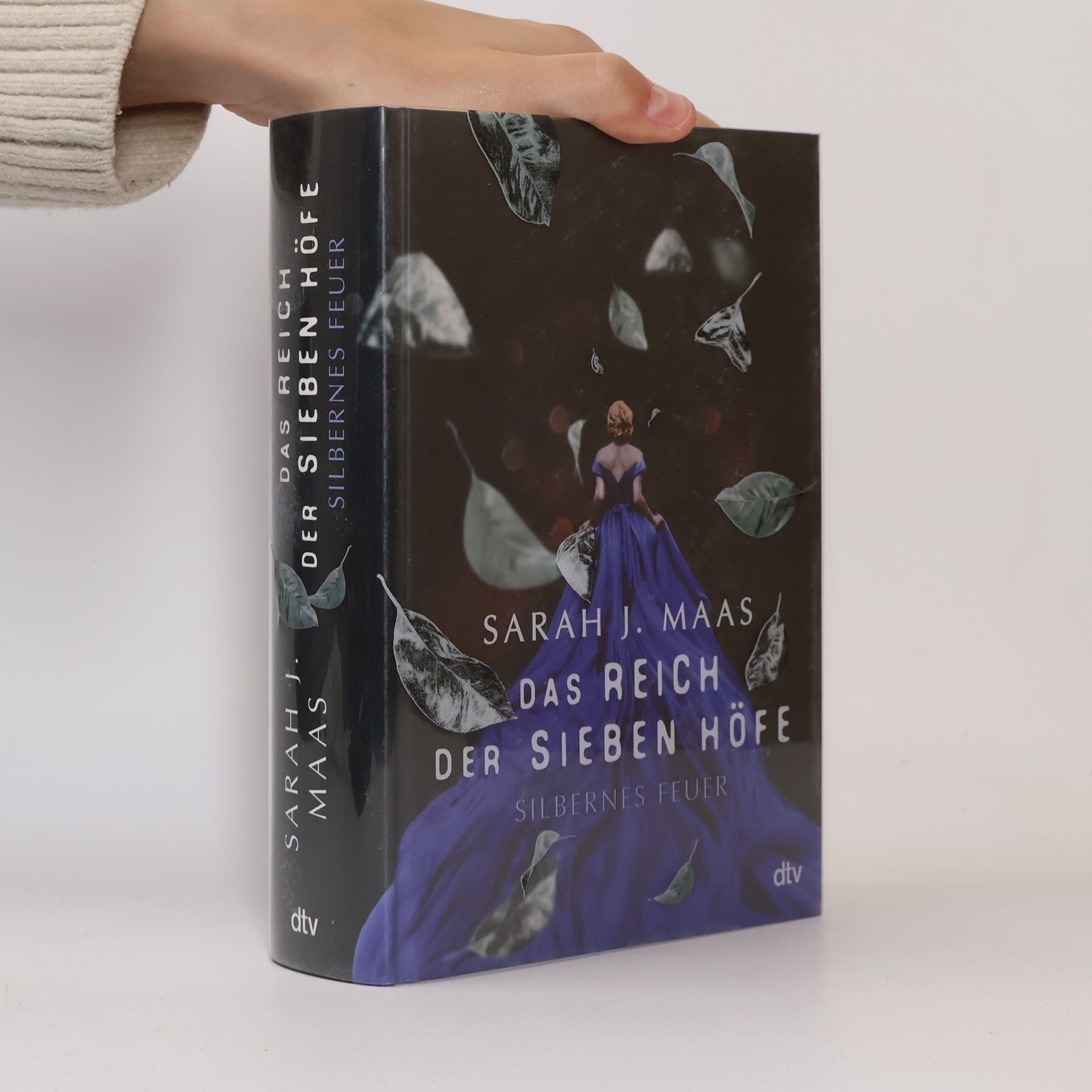 Sarah J. Maas Das Reich der sieben Höfe - silbernes Feuer