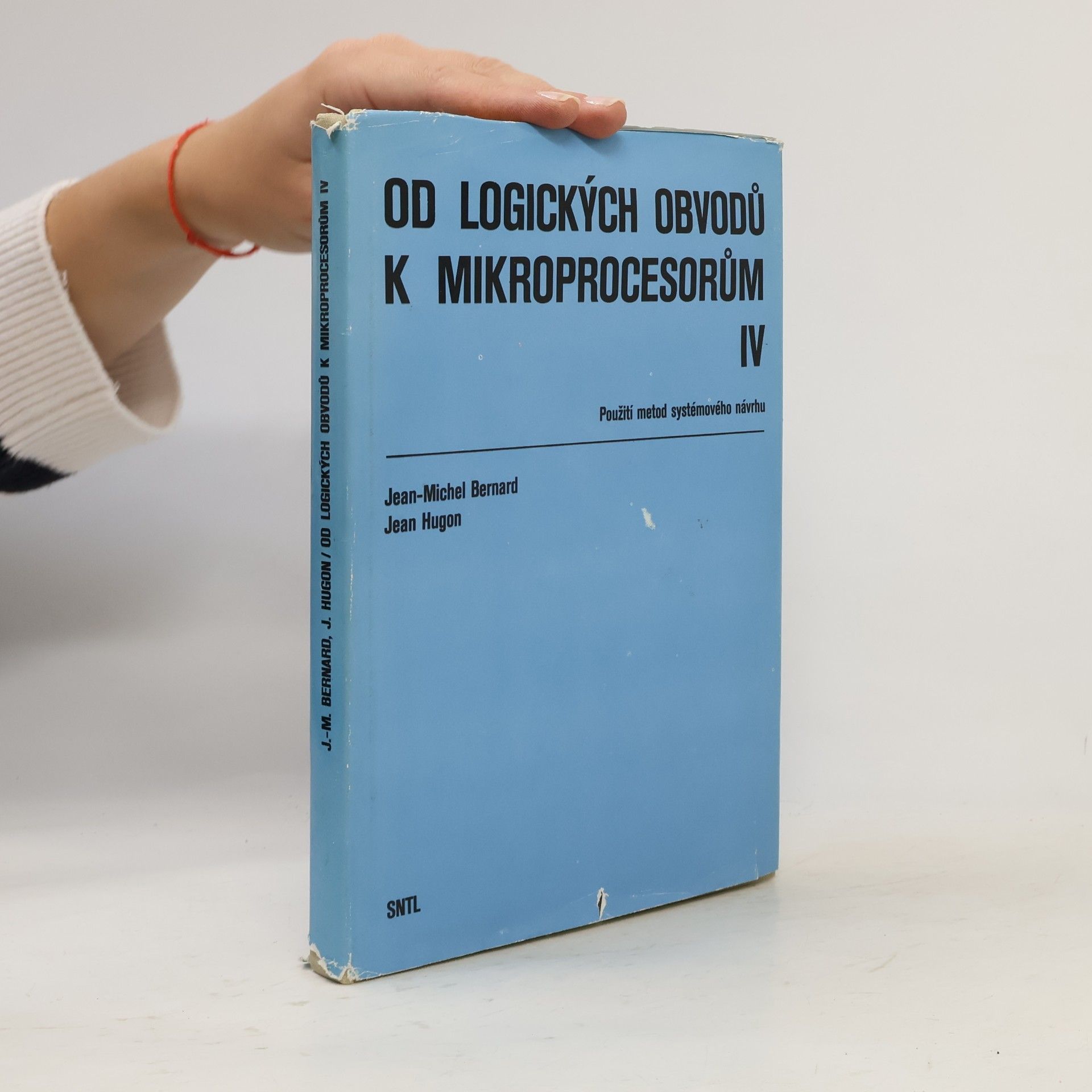 Jean Hugon Od logických obvodů k mikroprocesorům IV