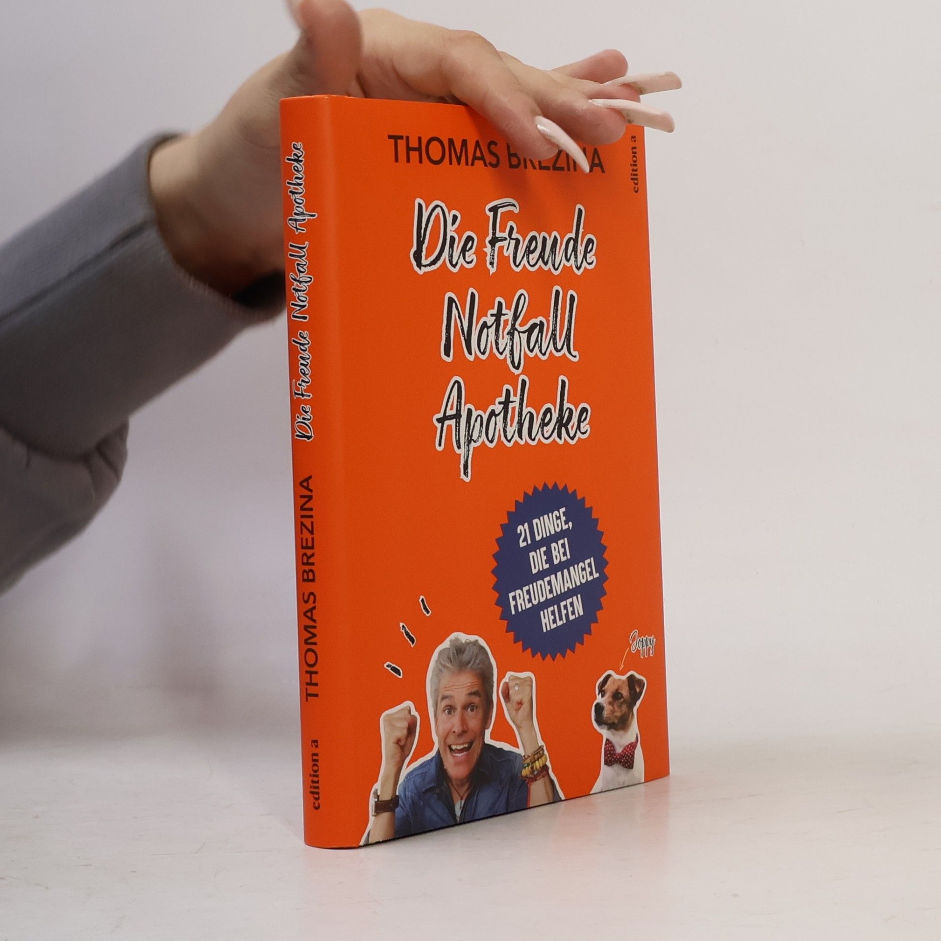Thomas Brezina Die Freude Notfall Apotheke