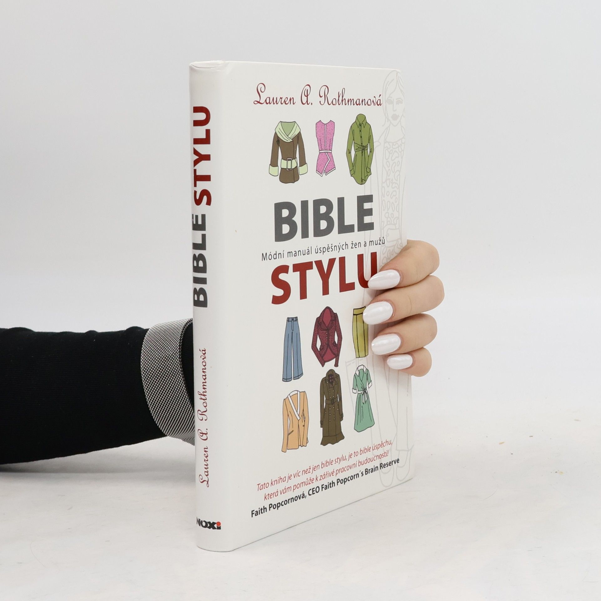 Lauren A. Rothman Bible stylu. Módní manuál úspěšných žen a mužů