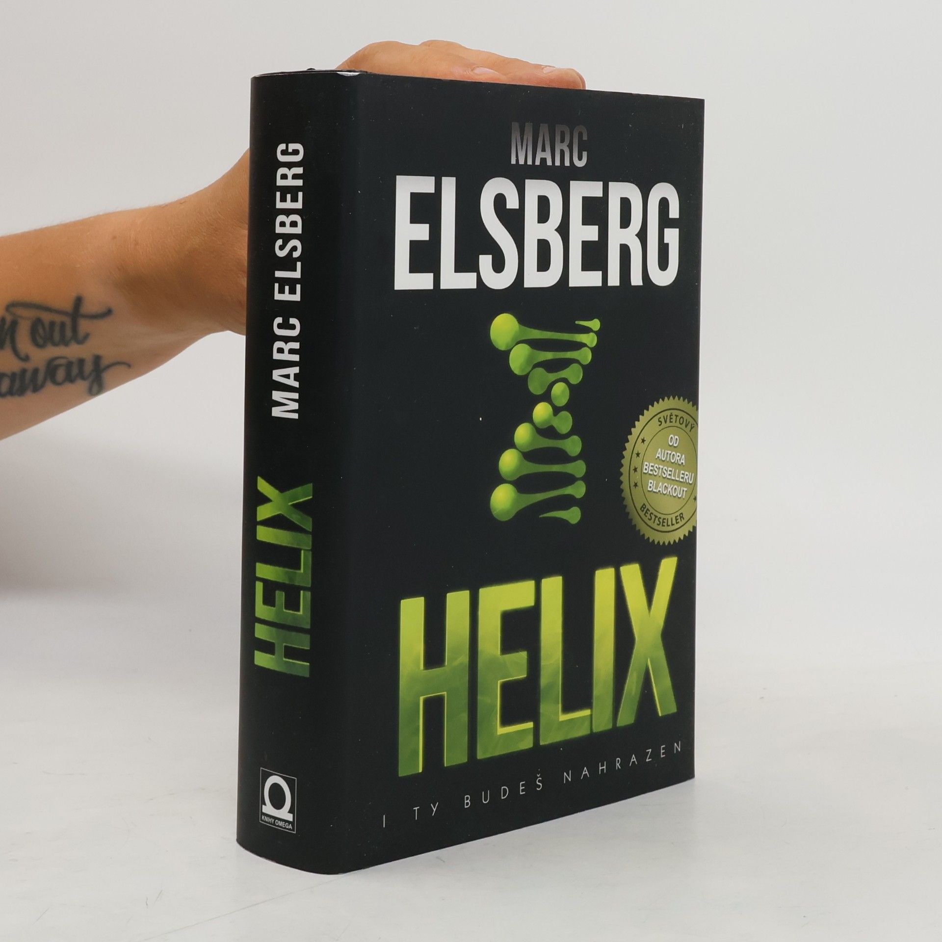 Marc Elsberg Helix: I ty budeš nahrazen