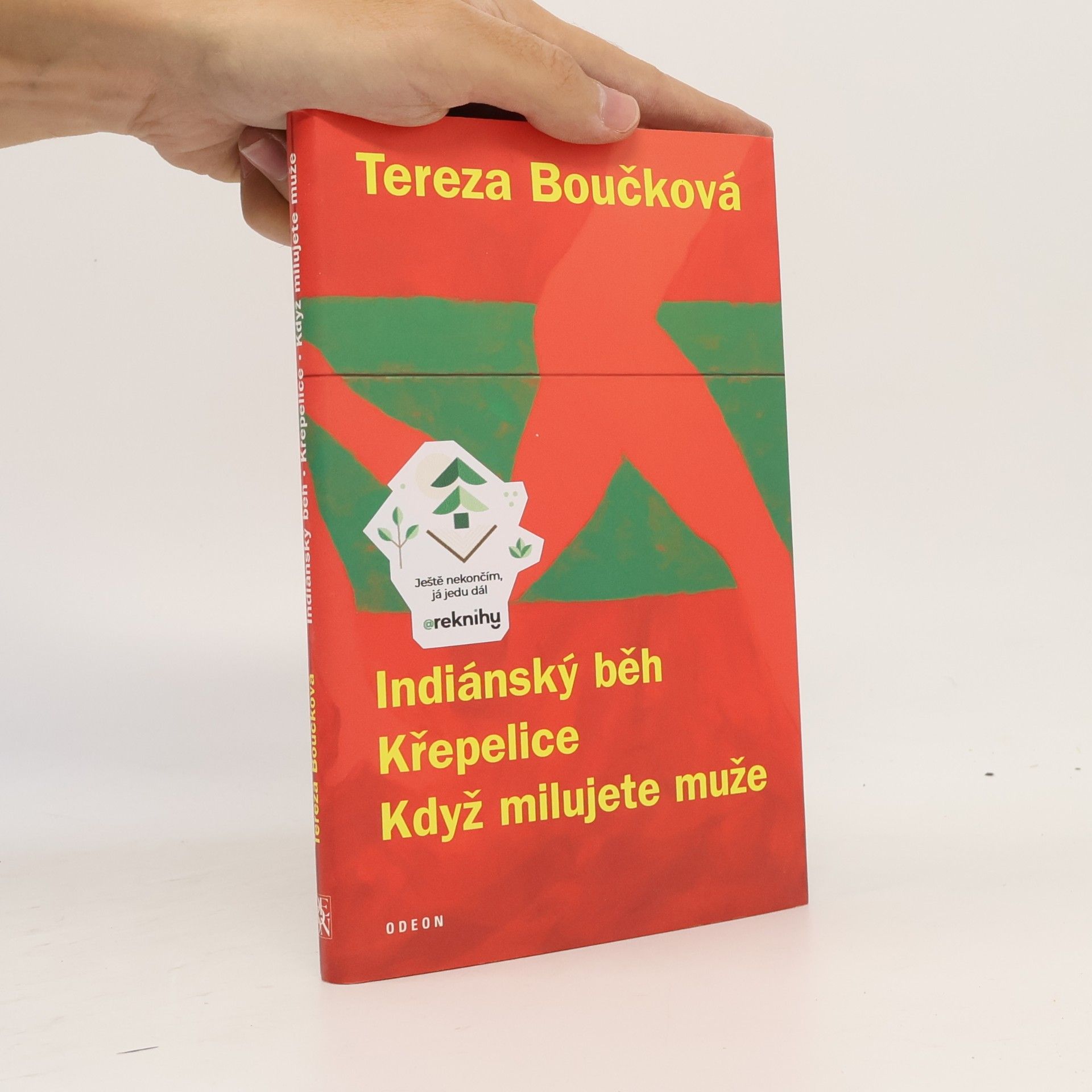 Tereza Boučková Indiánský běh, Křepelice, Když milujete muže