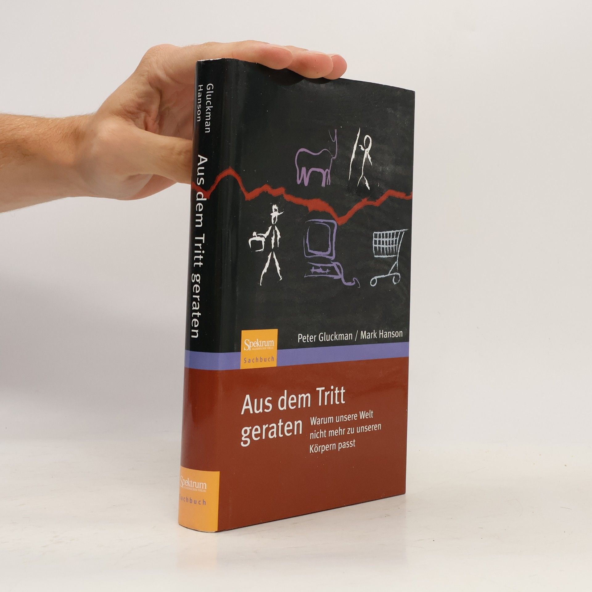 Peter Gluckman Aus dem Tritt geraten