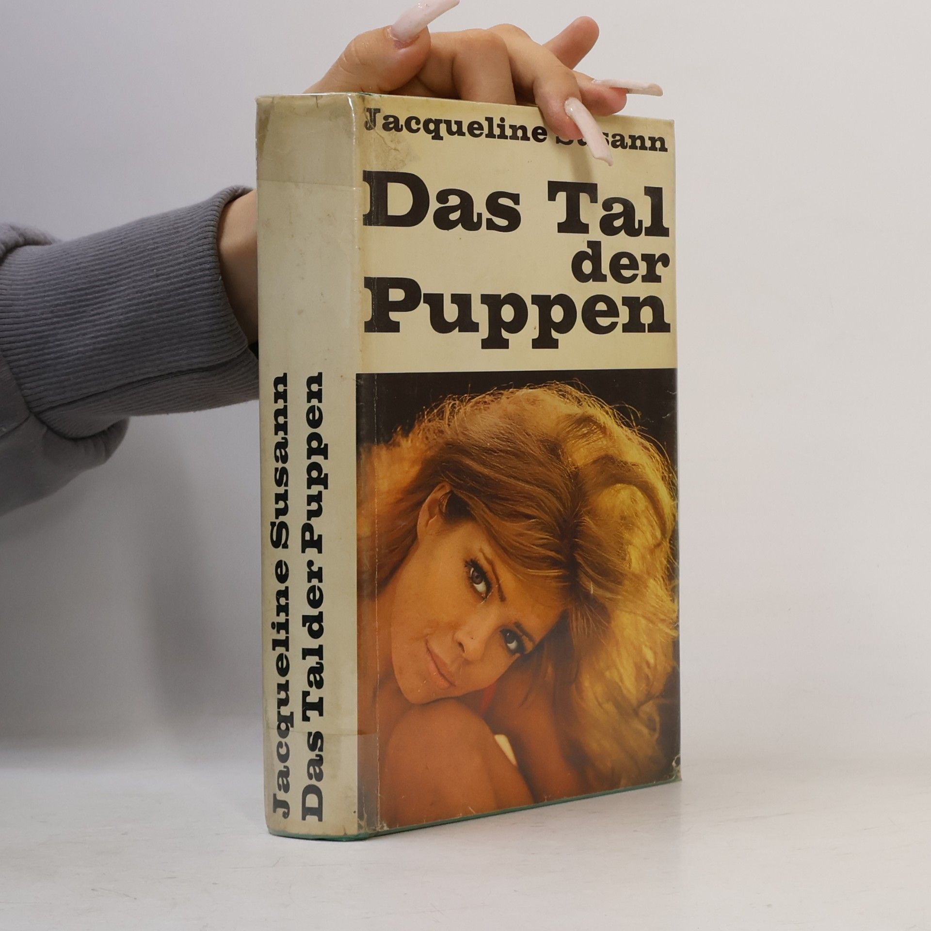 Jacqueline Susann Das Tal der Puppen