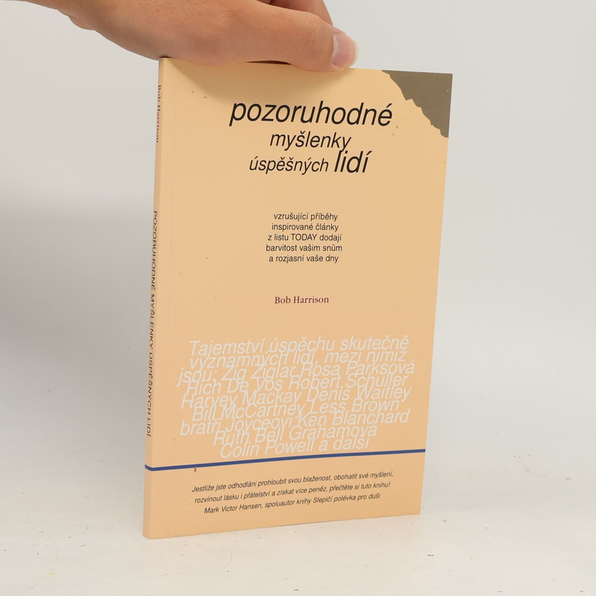 Bob Harrison Pozoruhodné myšlenky úspěšných lidí