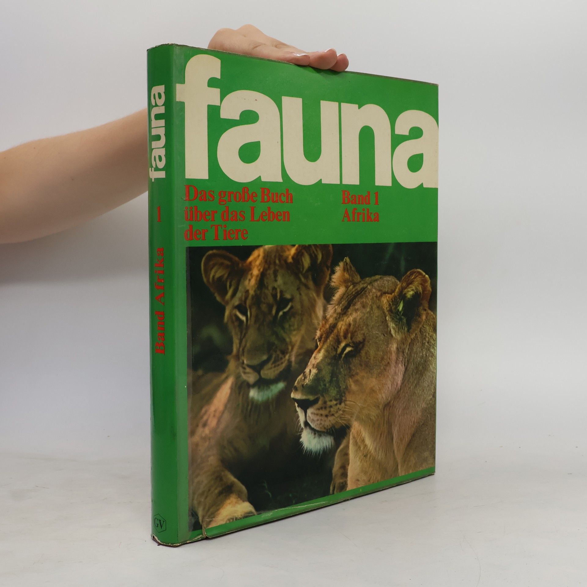 Fauna: Das große Buch über das Leben der Tiere. 1.