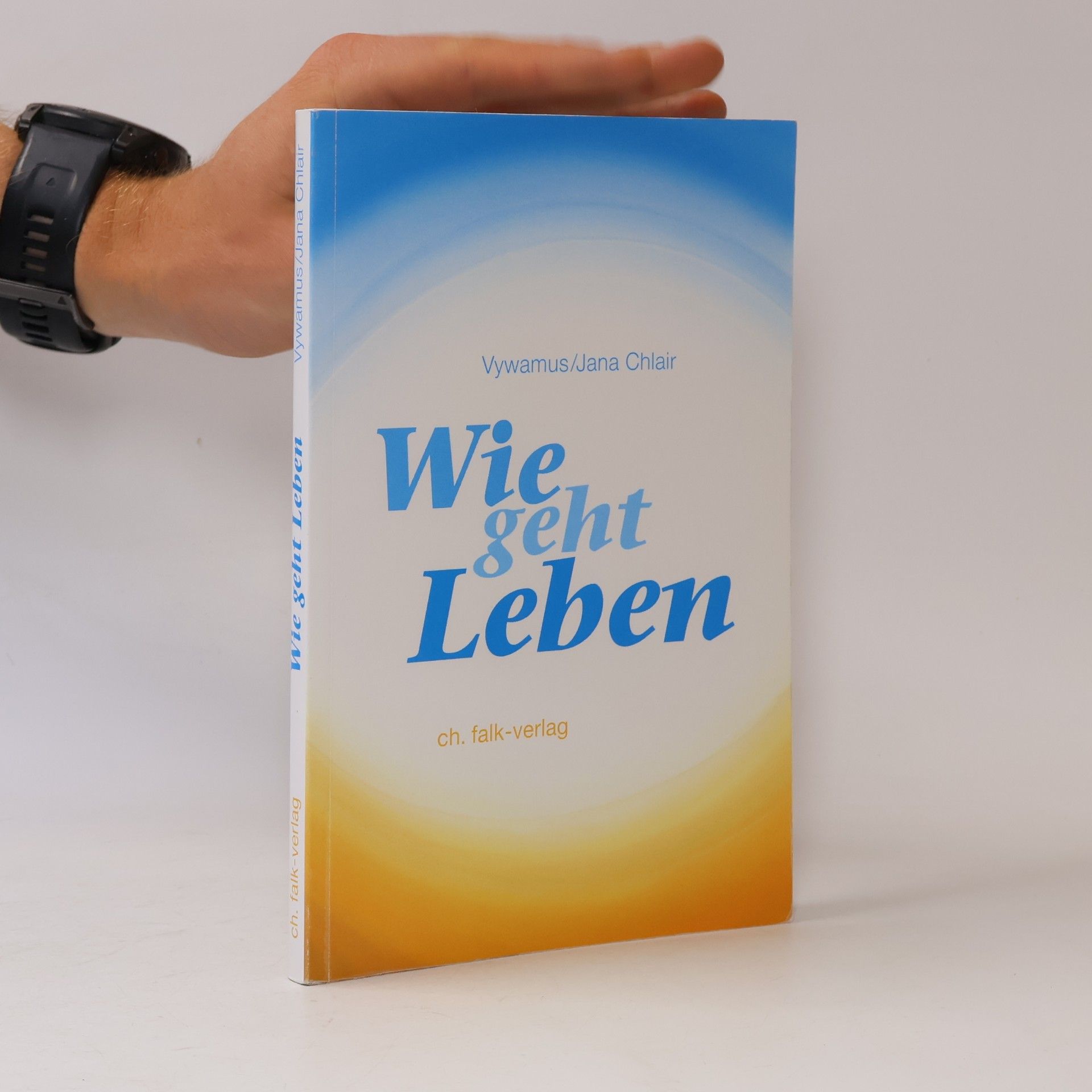 Jana Chlair Wie geht Leben?