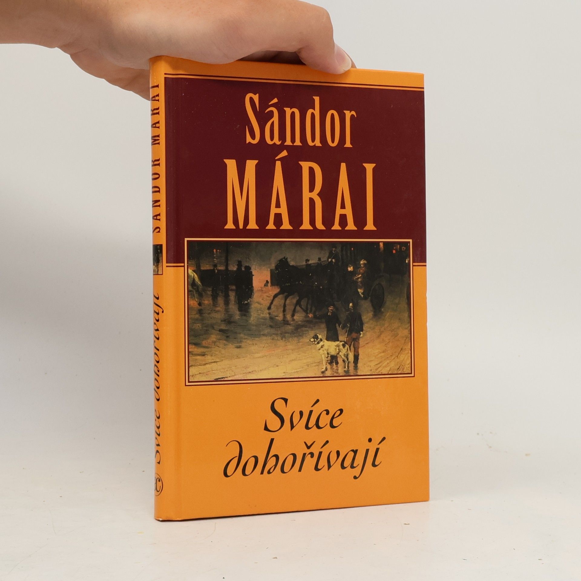 Sándor Márai Svíce dohořívají