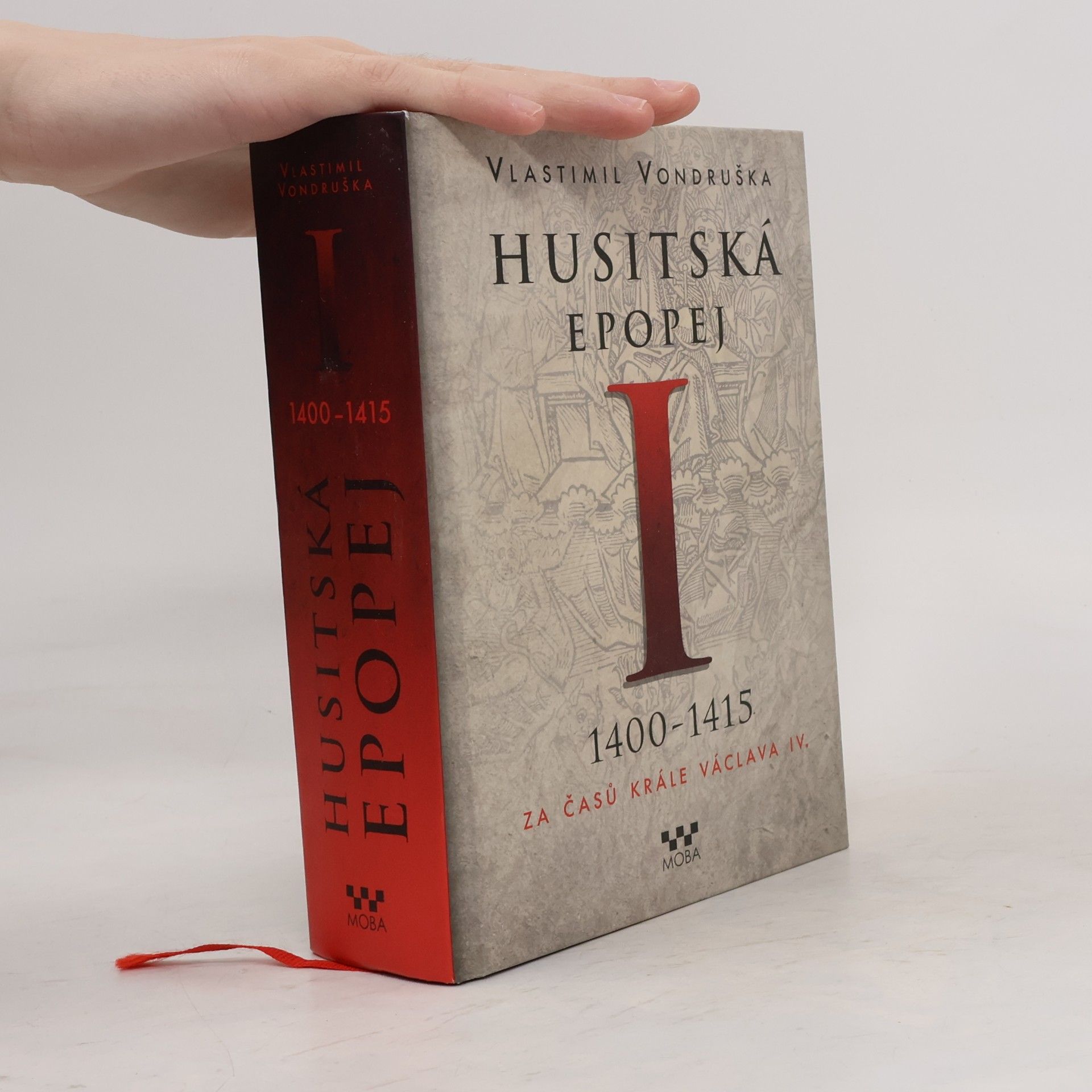 Vlastimil Vondruška Husitská epopej I