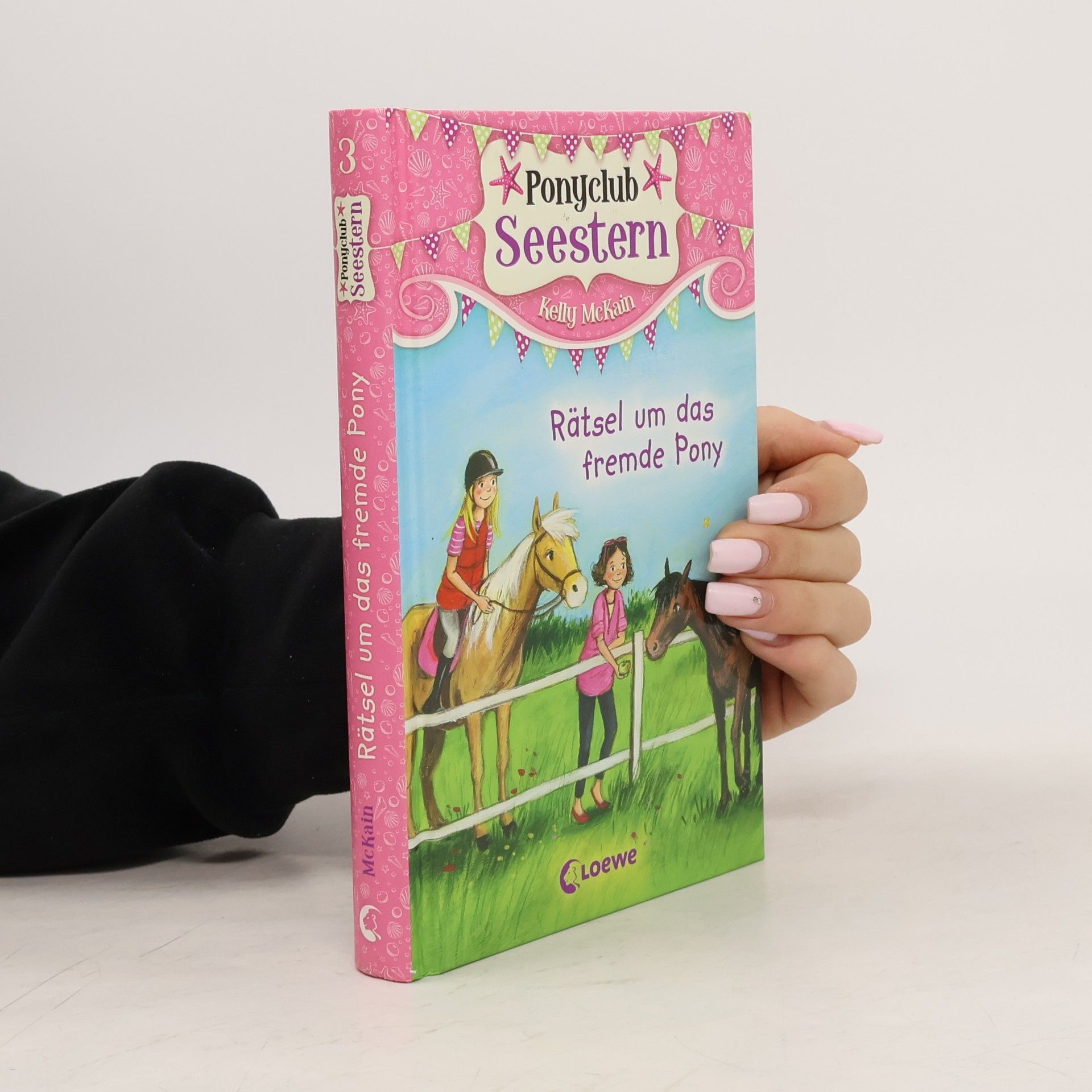 Kelly McKain Rätsel um das fremde Pony