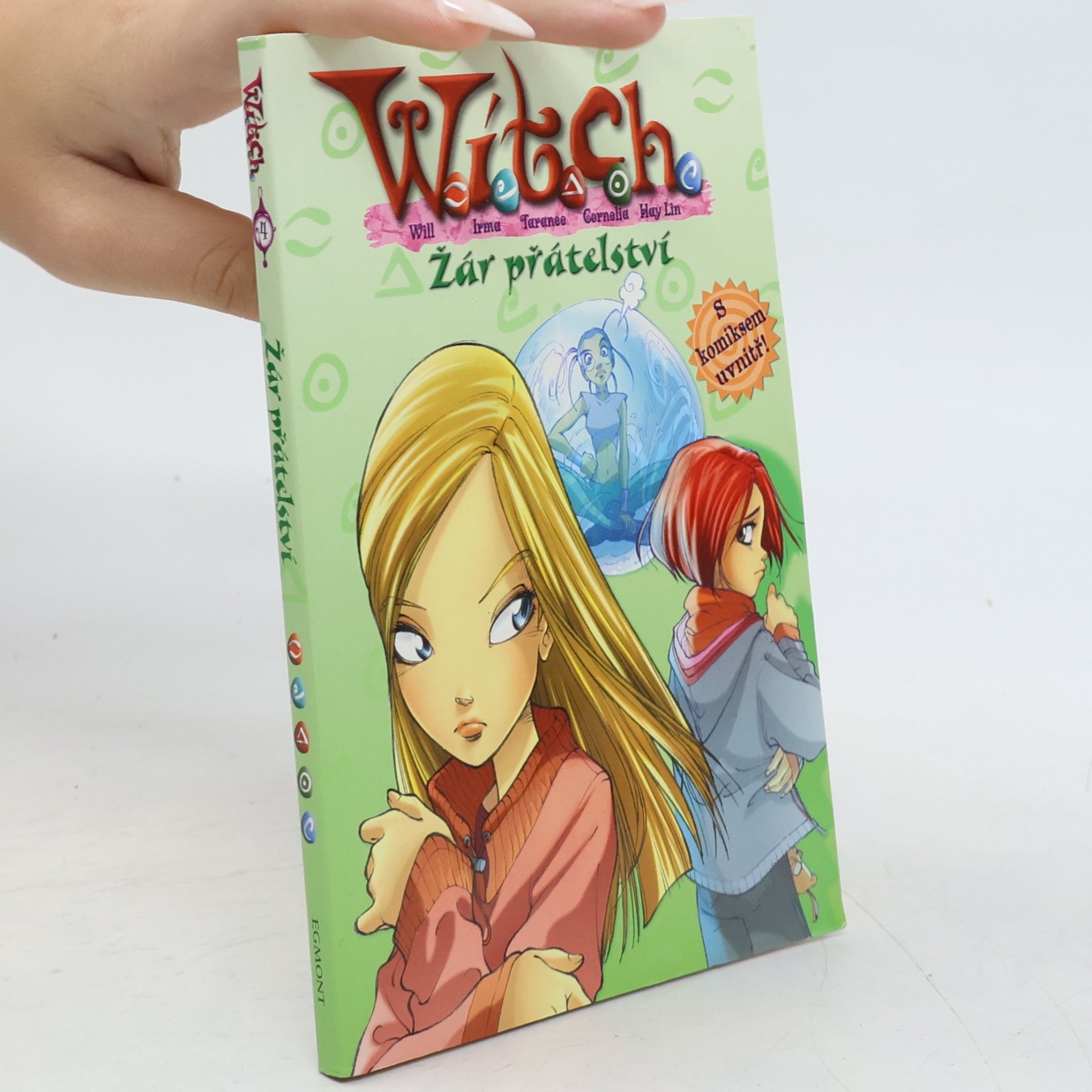 Elizabeth Lenhard Witch. Žár přátelství.