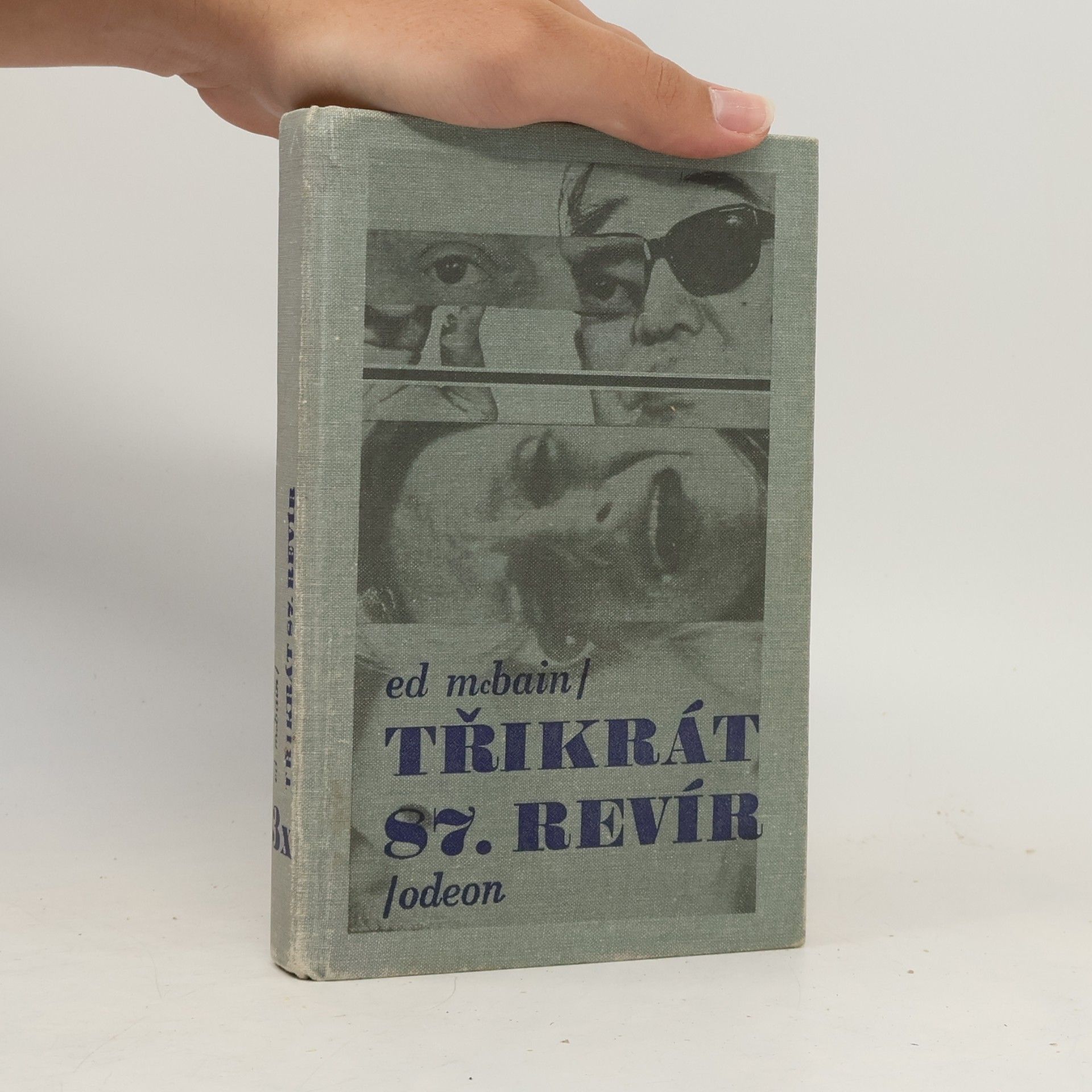 Ed McBain Dej mládencům ruku jako lopatu