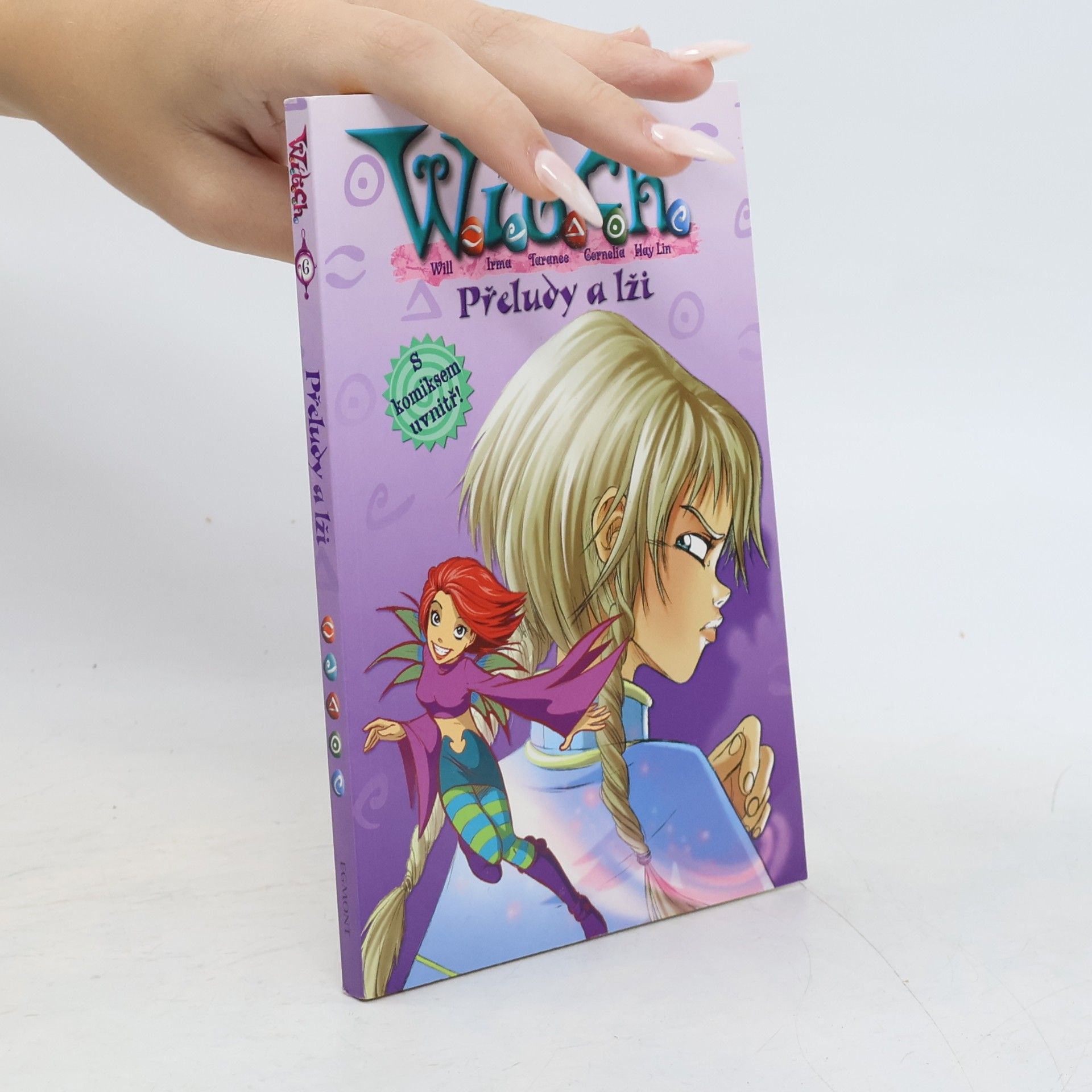 Elizabeth Lenhard W.I.T.C.H: Přeludy a lži