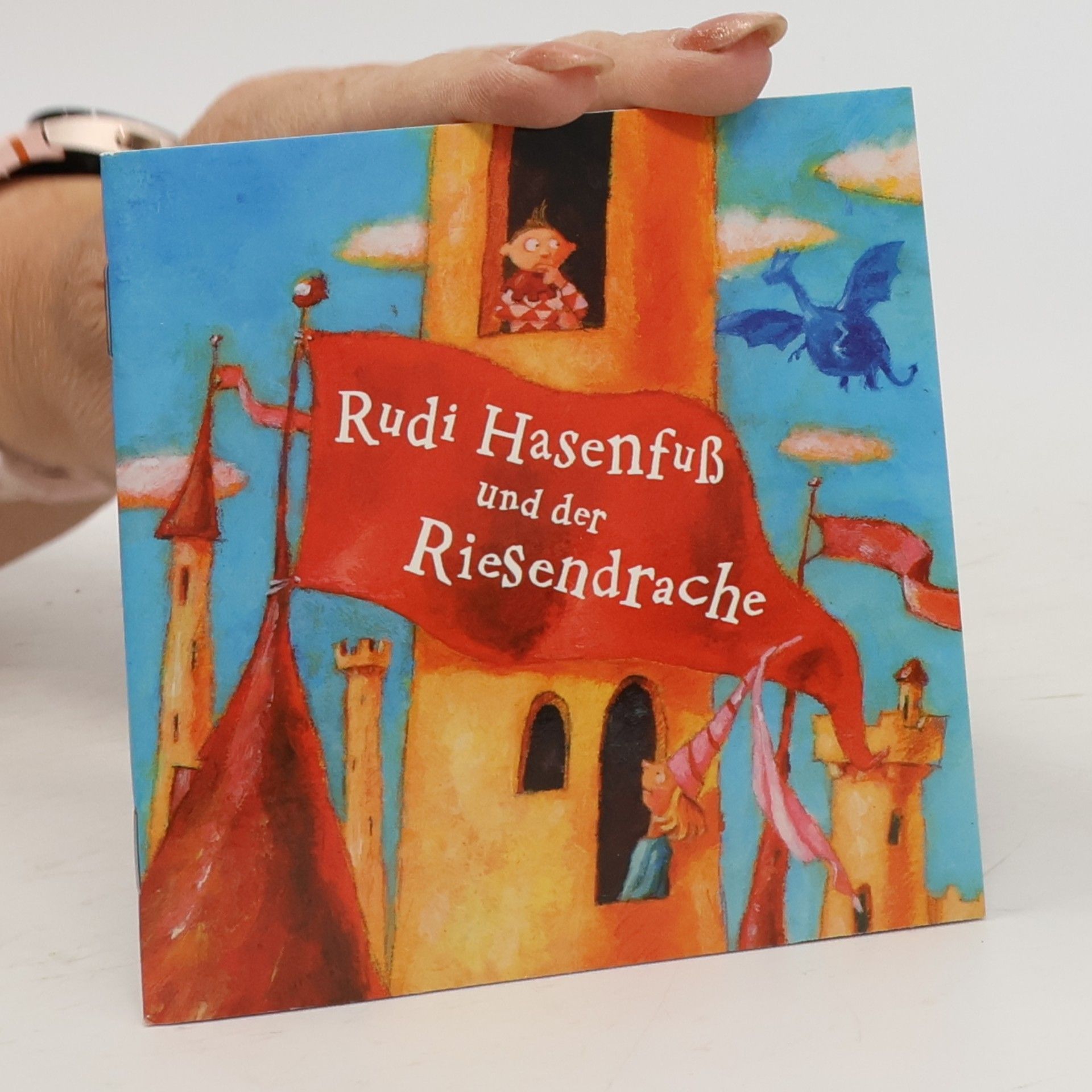Various authors Rudi Hasenfuß und der Riesendrache