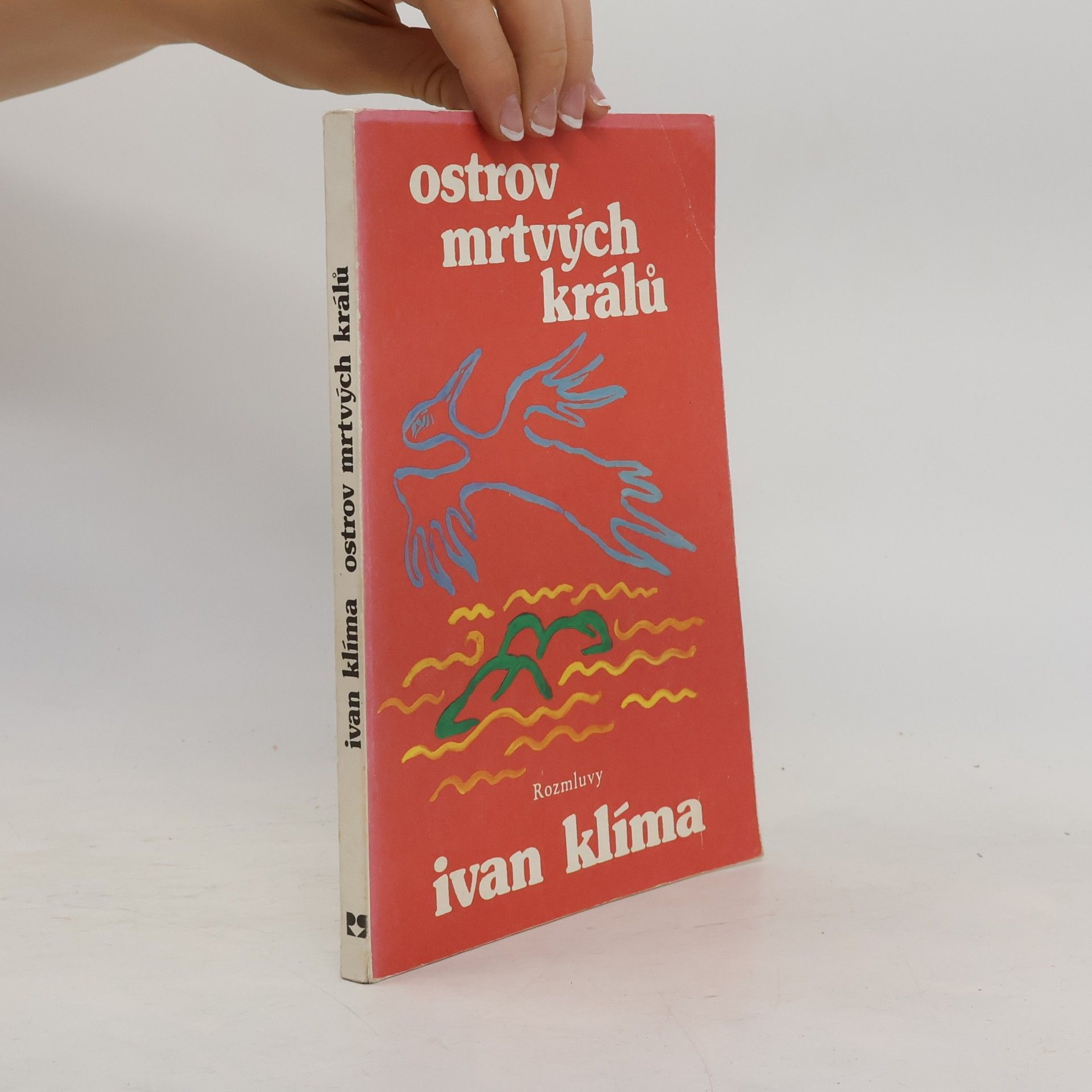 Ivan Klíma Ostrov mrtvých králů