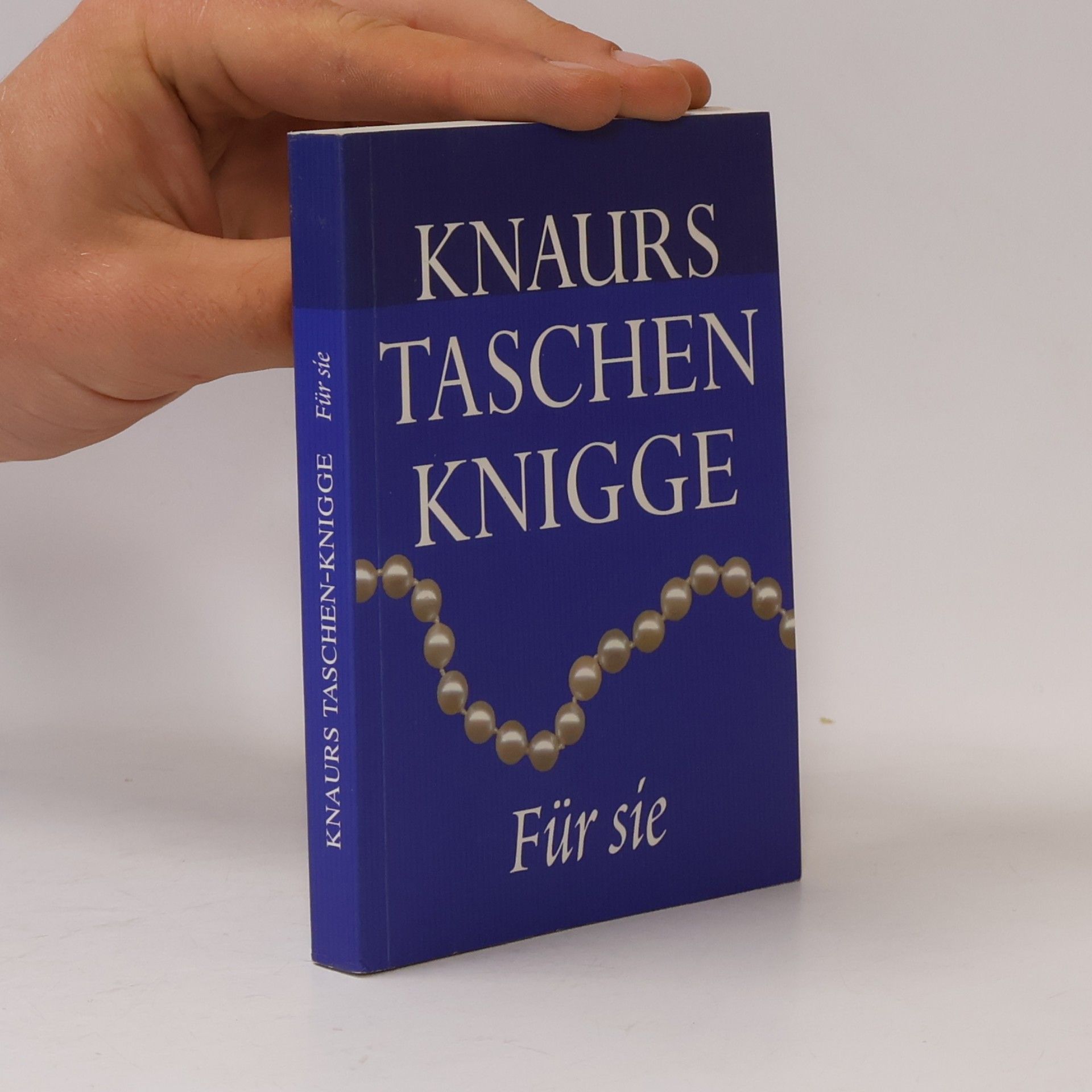 Herbert Schwinghammer Knaurs Taschenknigge für sie