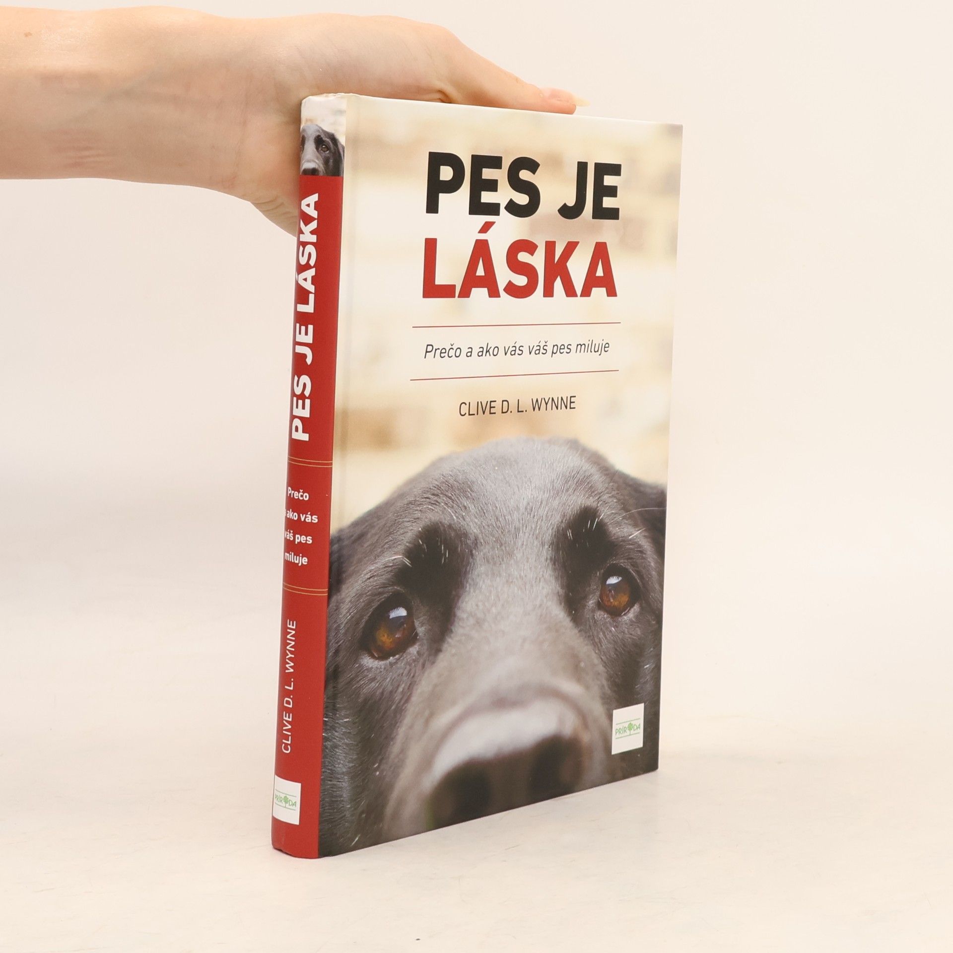 Clive D. L. Wynne Pes je láska