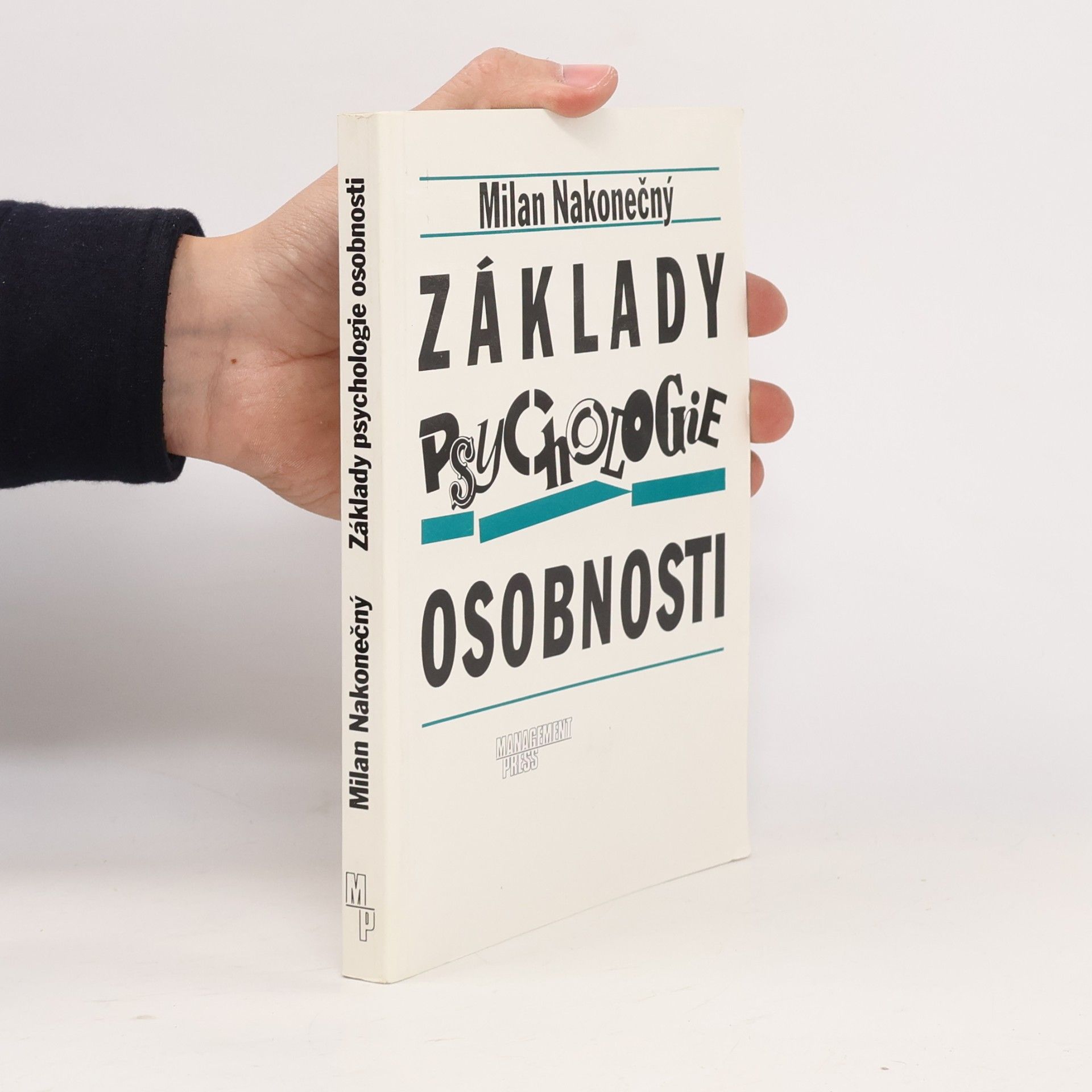 Milan Nakonečný Základy psychologie osobnosti