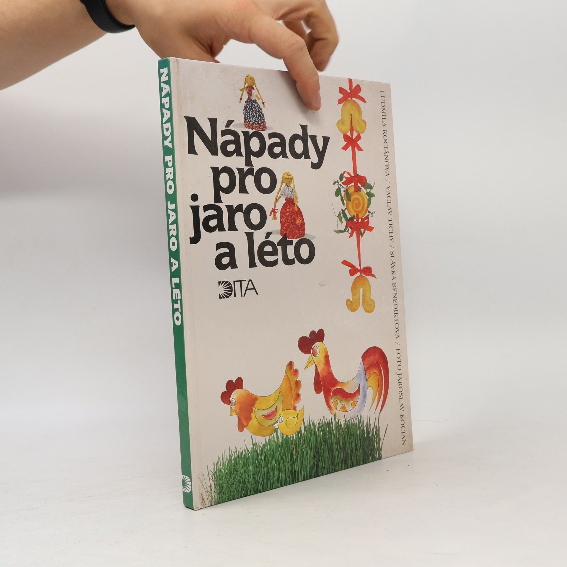 Slávka Benediktová Nápady pro jaro a léto