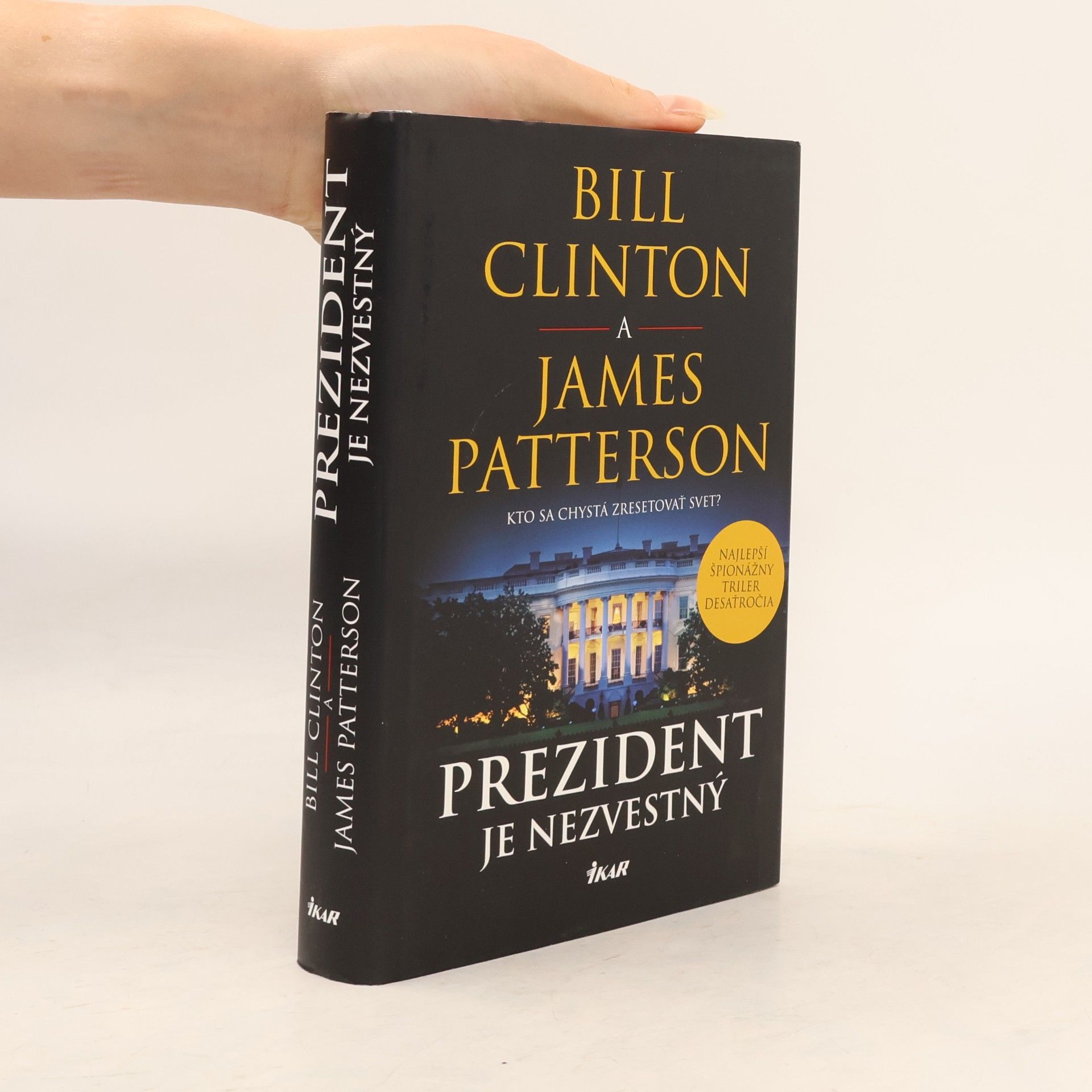 James Patterson Prezident je nezvestný