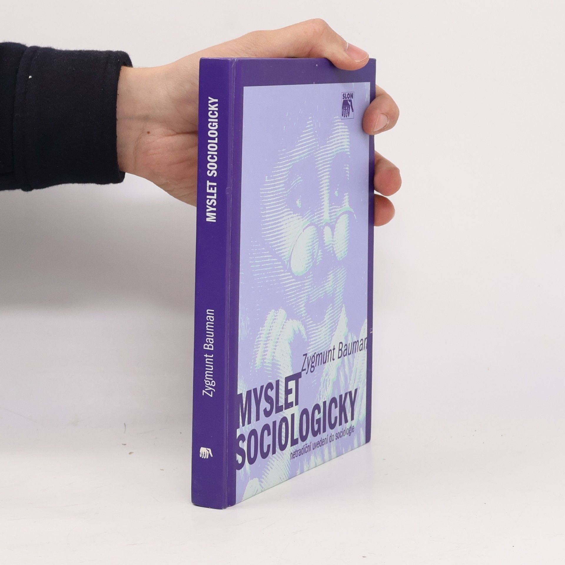 Zygmunt Bauman Myslet sociologicky