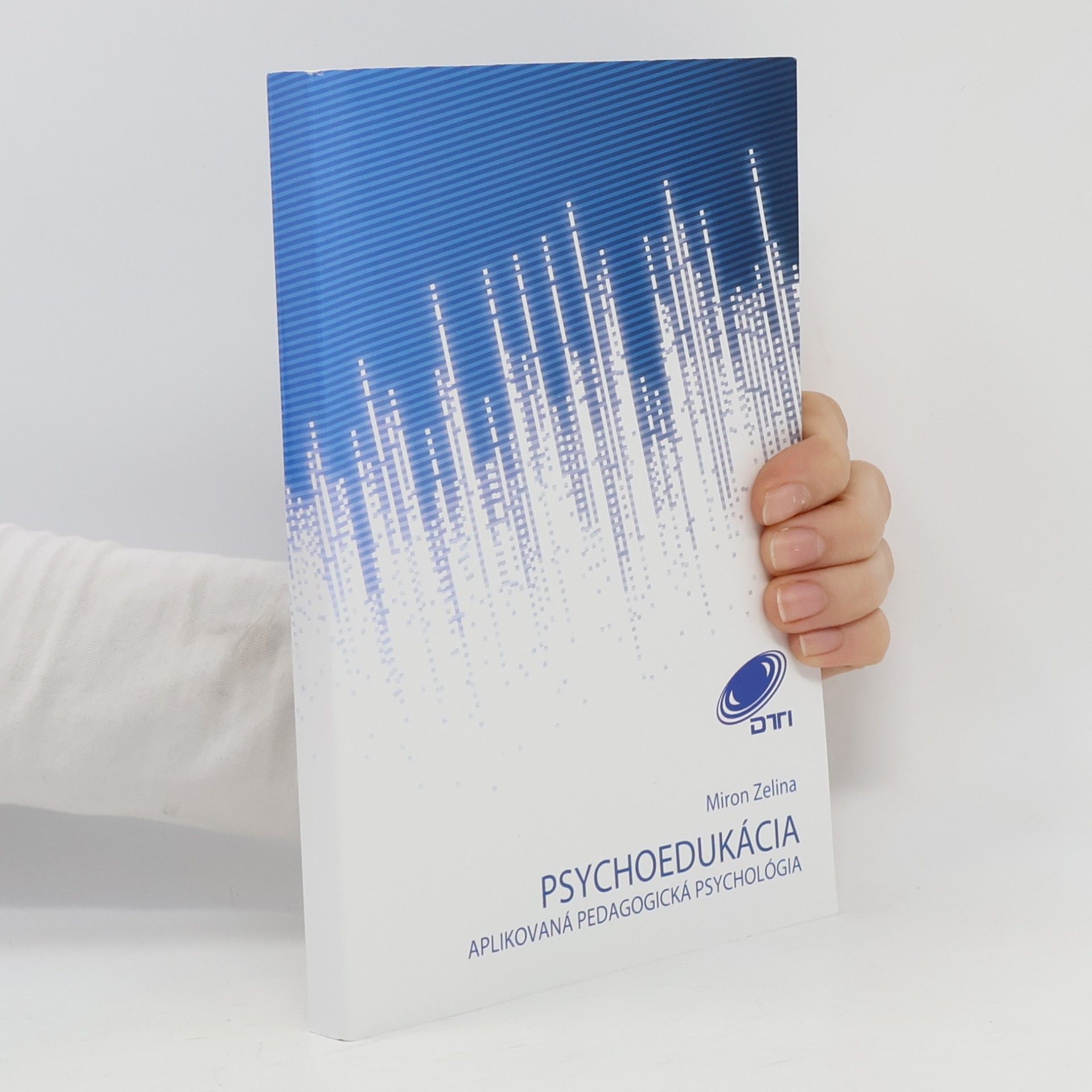 Miron Zelina Psychoedukácia