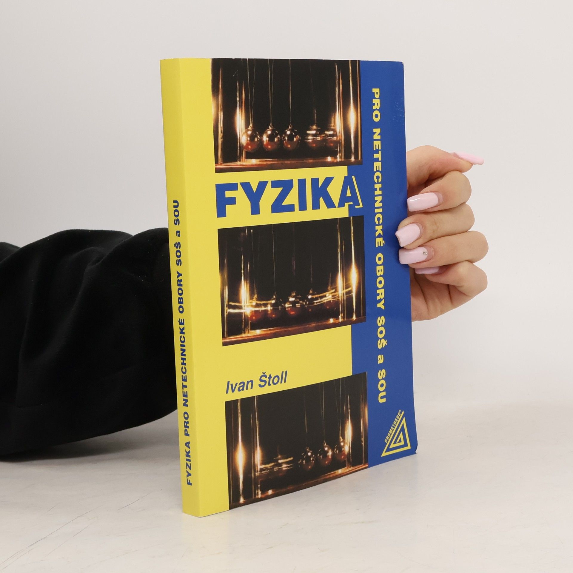 Ivan Štoll Fyzika pro netechnické obory SOŠ a SOU
