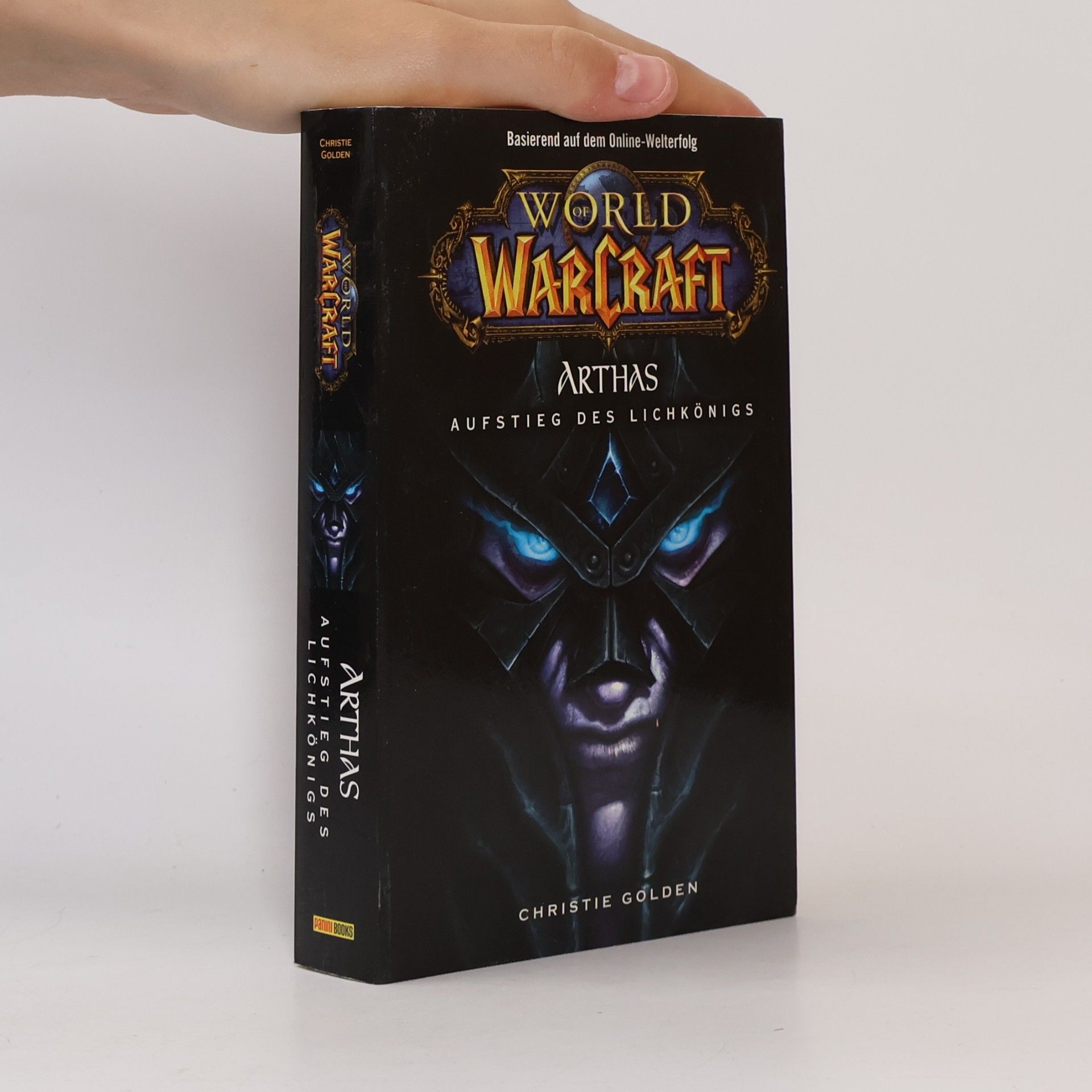 Christie Golden World of Warcraft. Arthas. Aufstieg des Lichkönigs