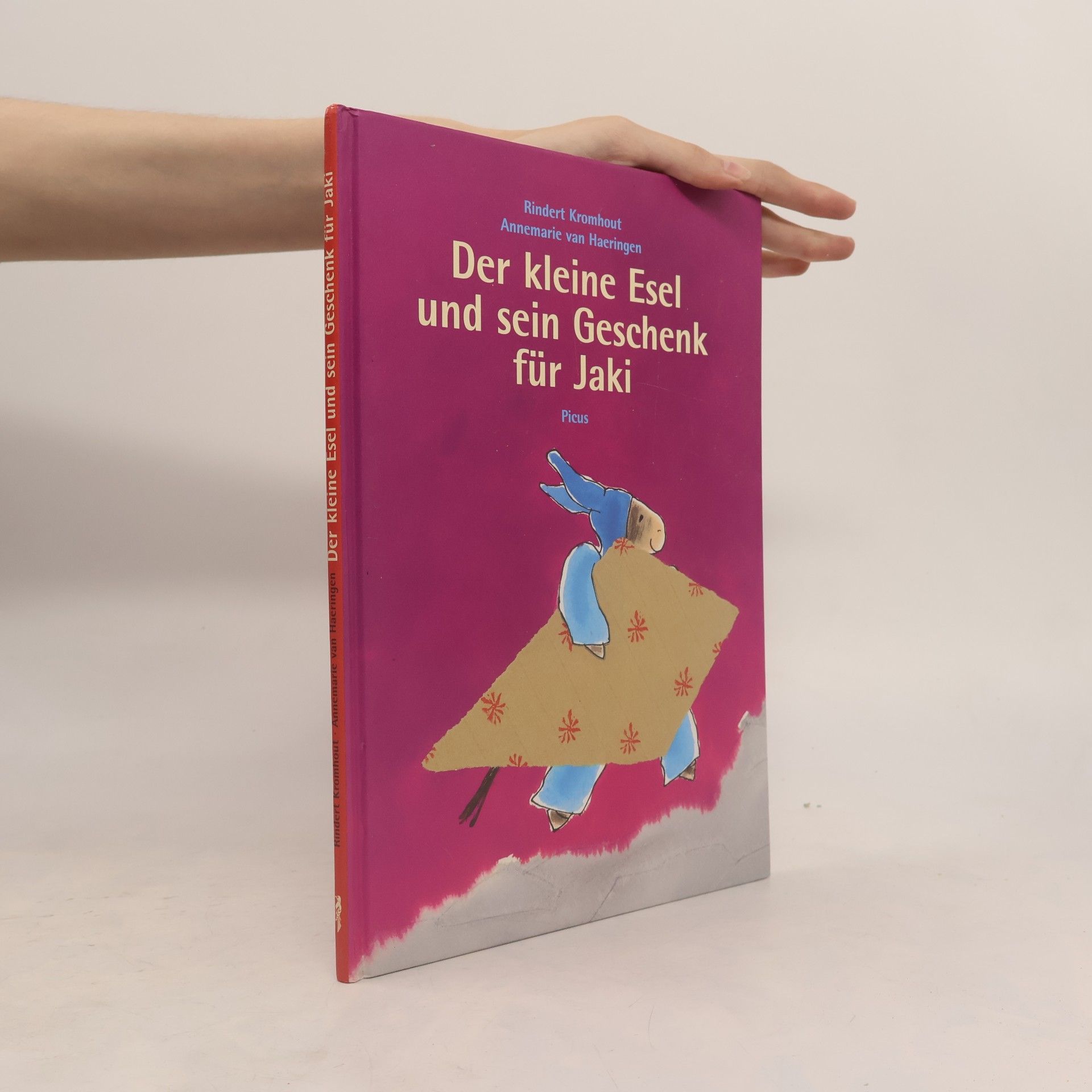 Rindert Kromhout Der kleine Esel und sein Geschenk für Jaki