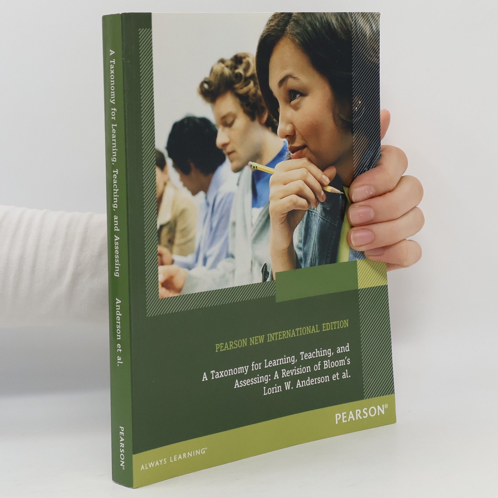Lorin W. Anderson Pearson New International Edition: A Taxonomy for Learning, Teaching, and Assessing