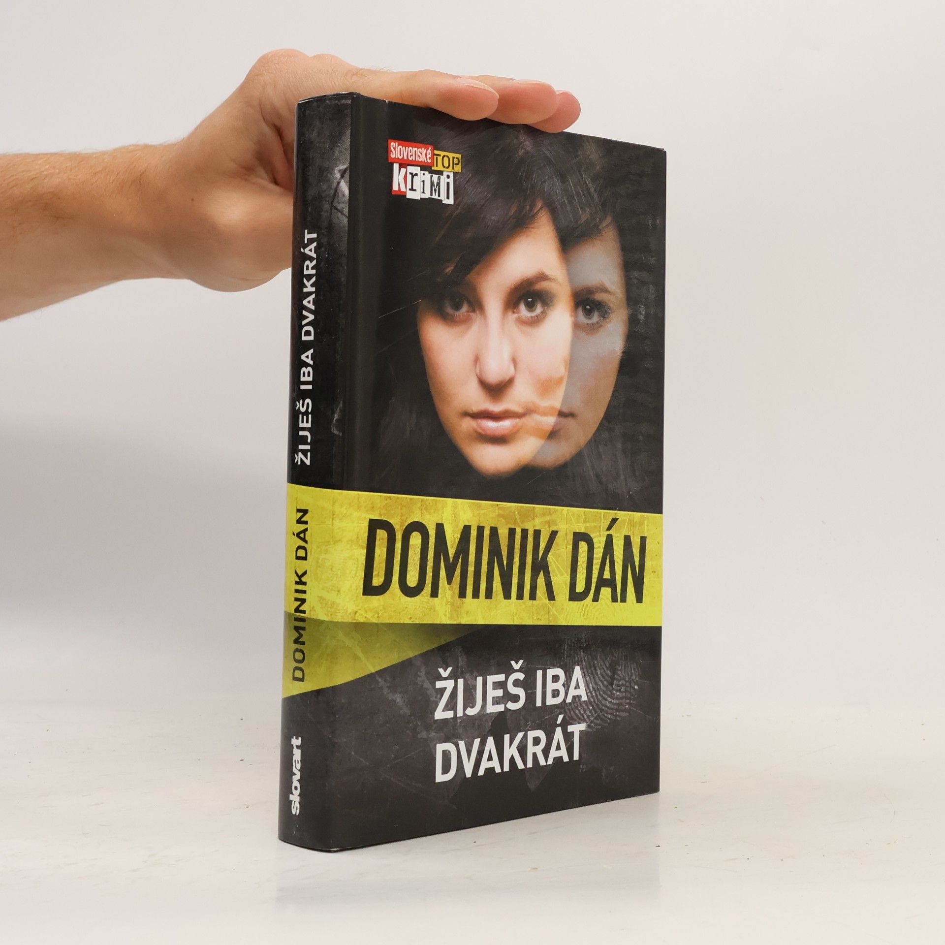 Dominik Dán Žiješ iba dvakrát