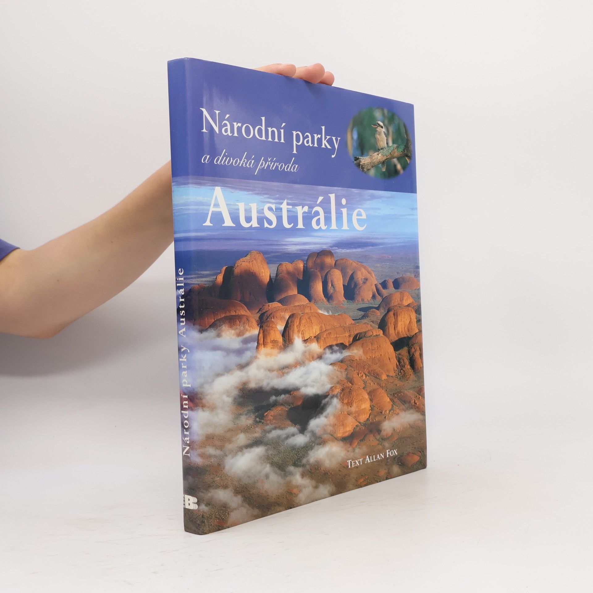 Allan Fox Národní parky a divoká příroda Austrálie