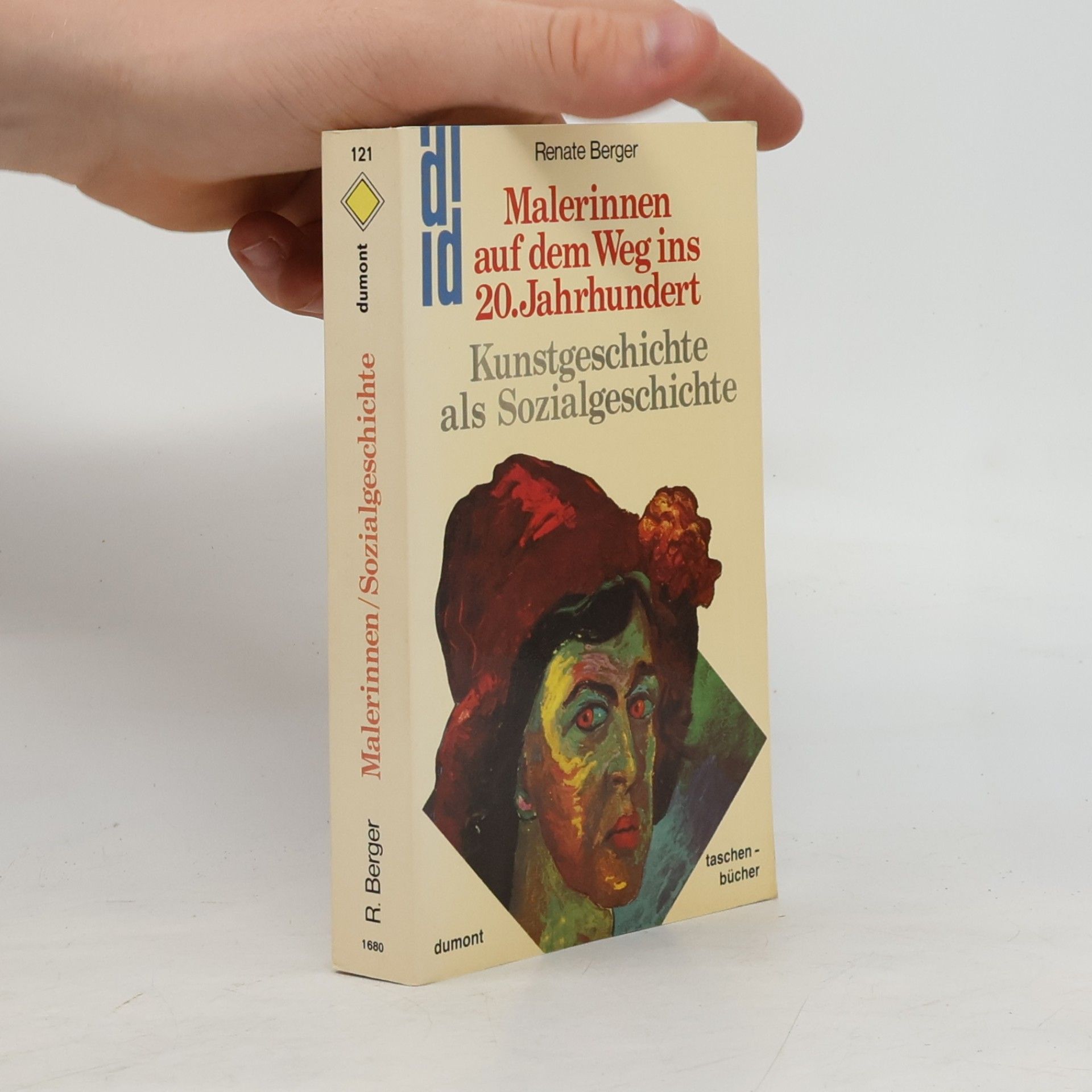 Renate Berger Malerinnen auf dem Weg ins 20. Jahrhundert