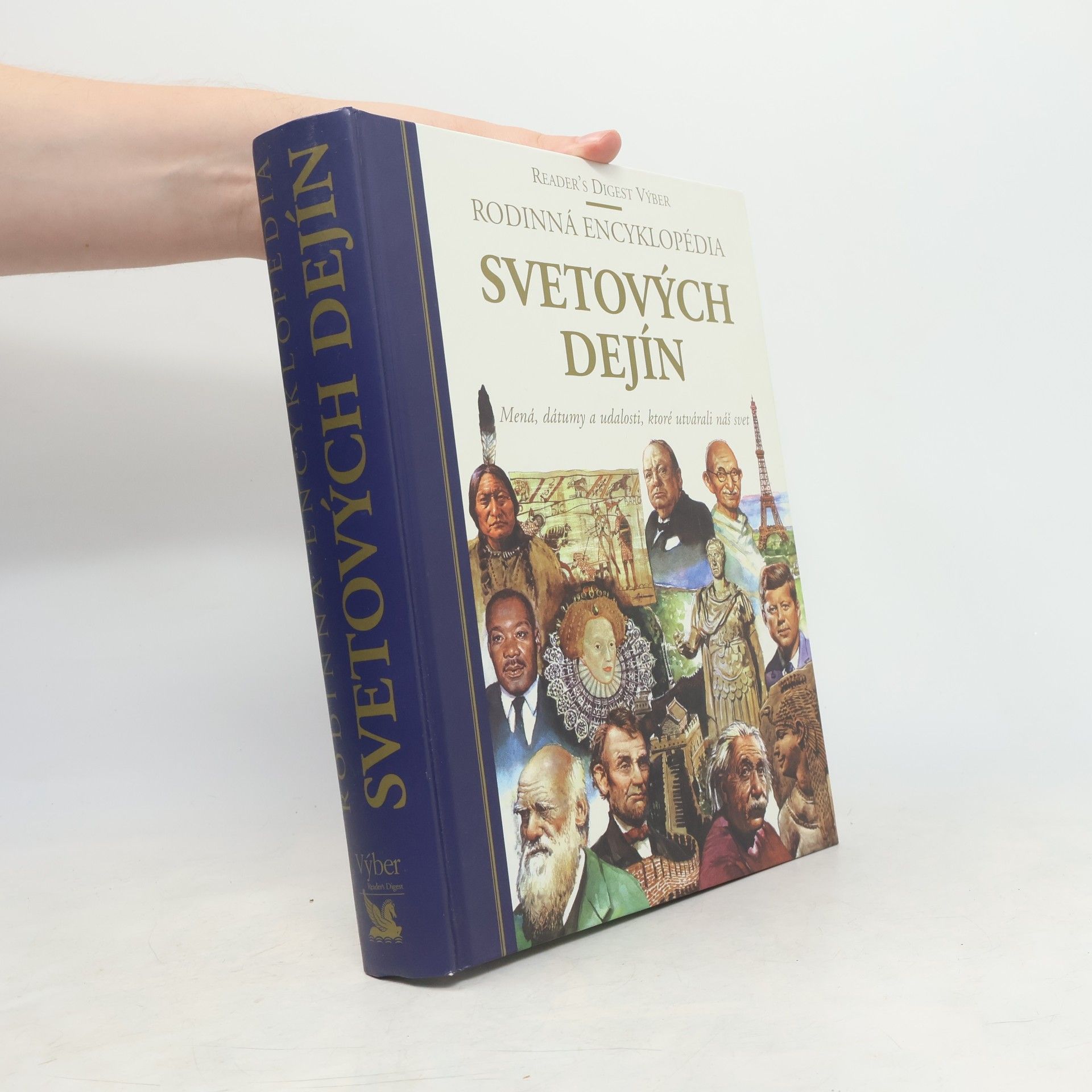 Autorenkollektiv Rodinná encyklopédia svetových dejín