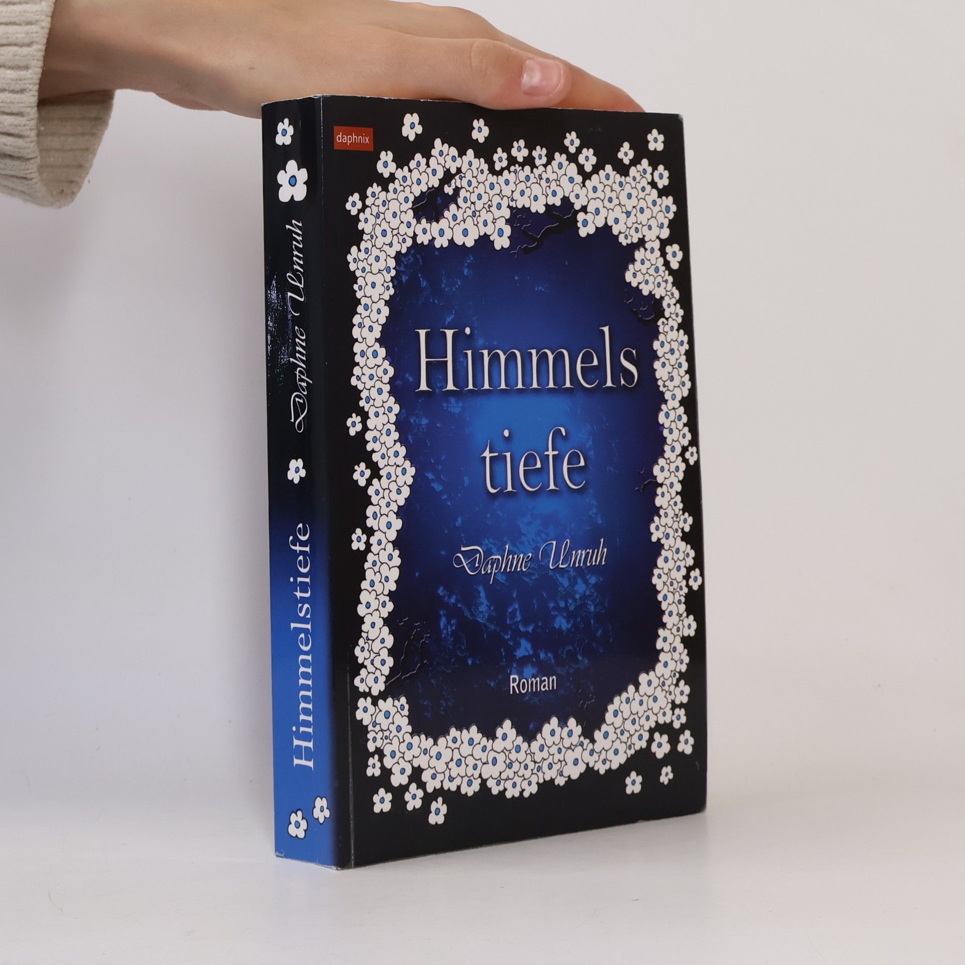 Daphne Unruh Himmels tiefe