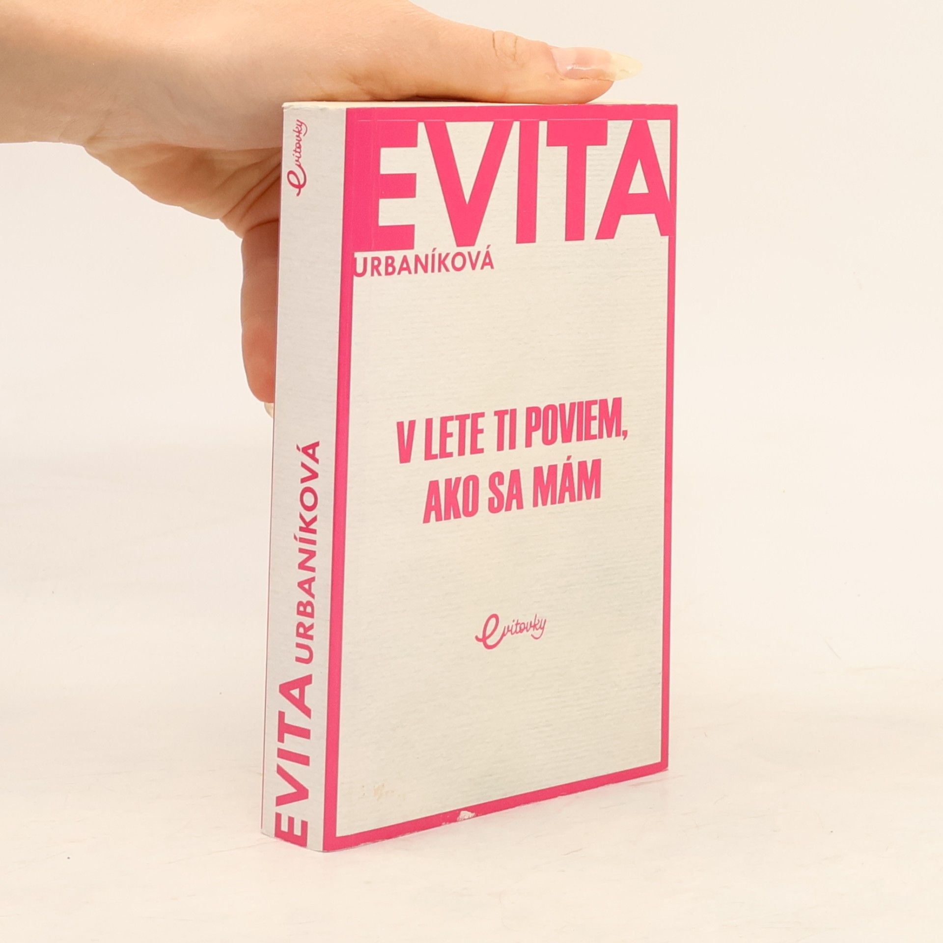 Eva Urbaníková V lete ti poviem, ako sa mám