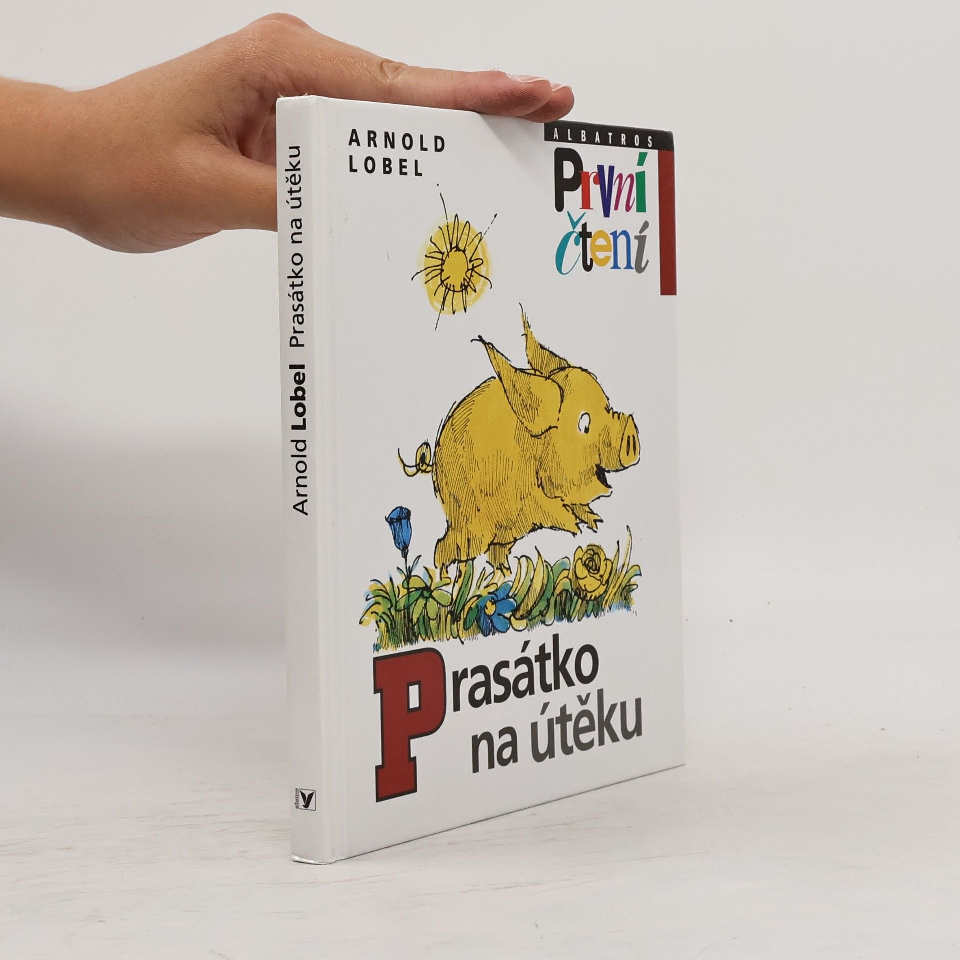 Arnold Lobel Prasátko na útěku