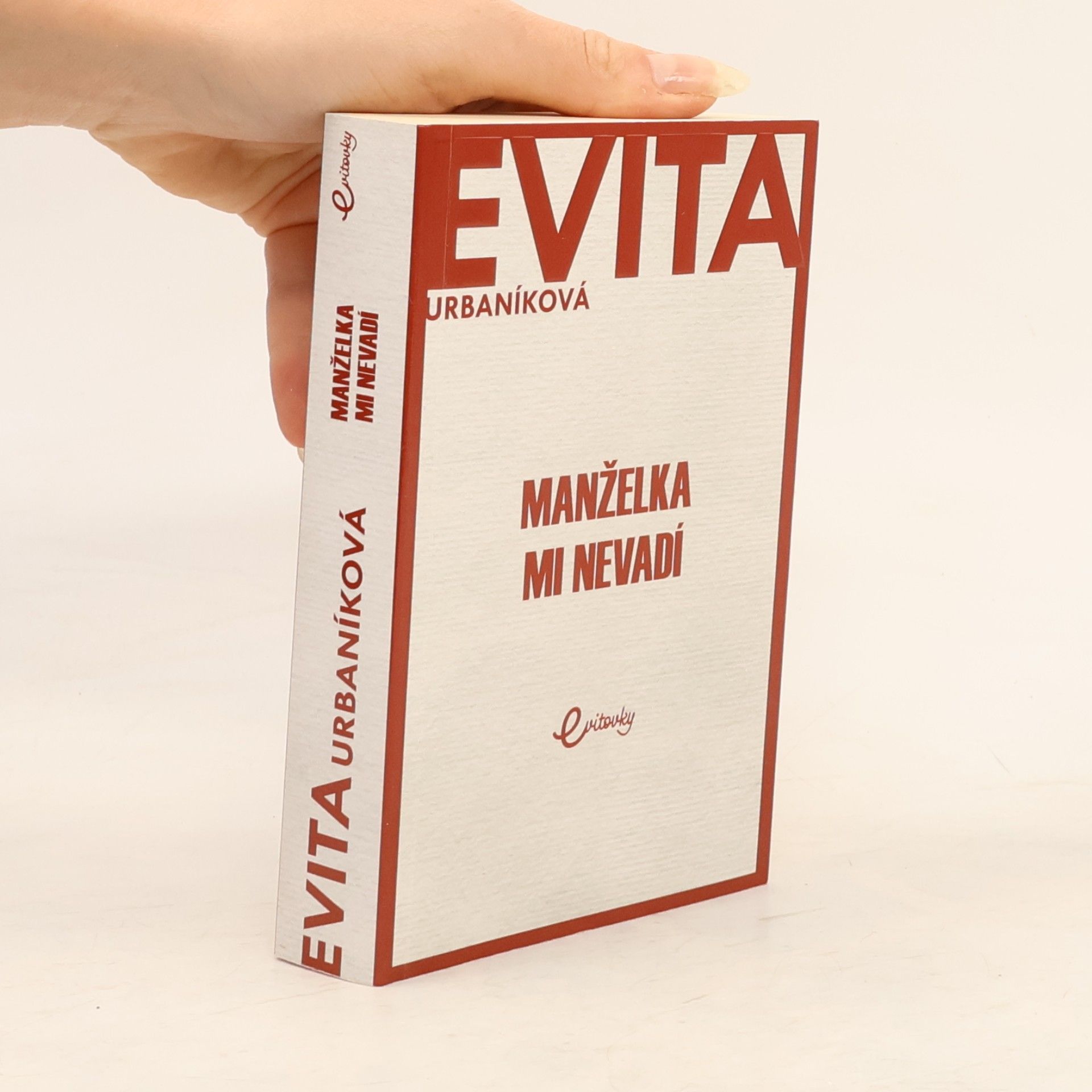 Eva Urbaníková Manželka mi nevadí