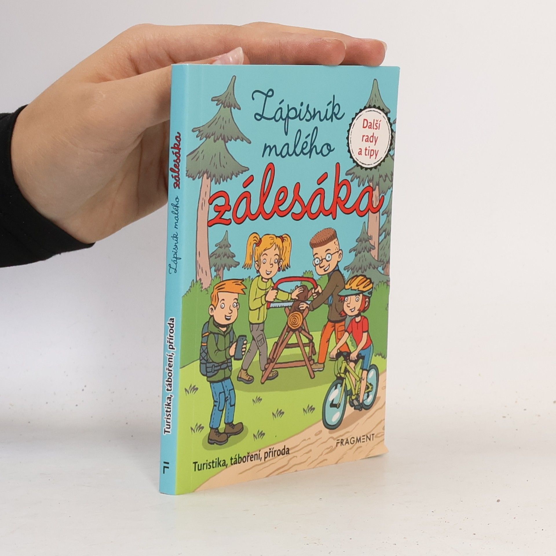 Autorenkollektiv Zápisník malého zálesáka : další rady a tipy