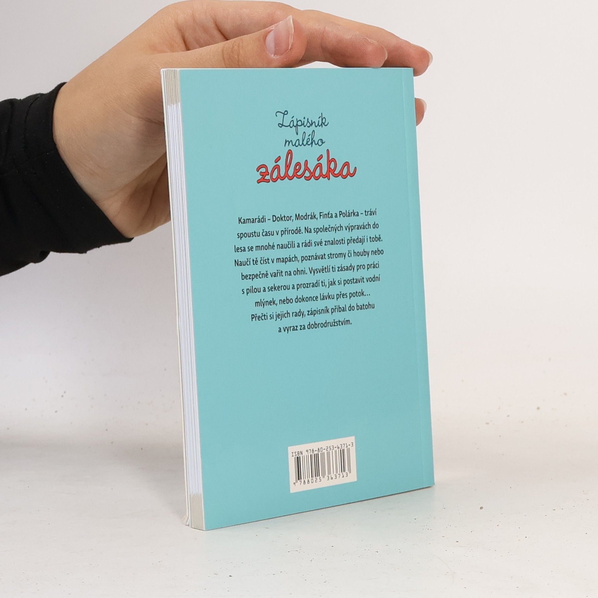 Autorenkollektiv Zápisník malého zálesáka : další rady a tipy