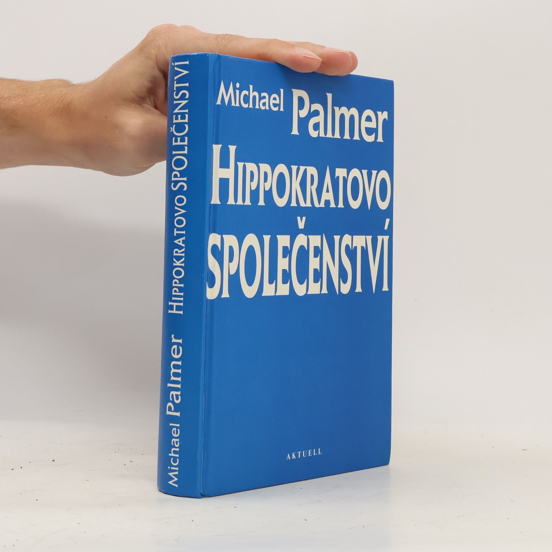 Michael Palmer Hippokratovo společenství