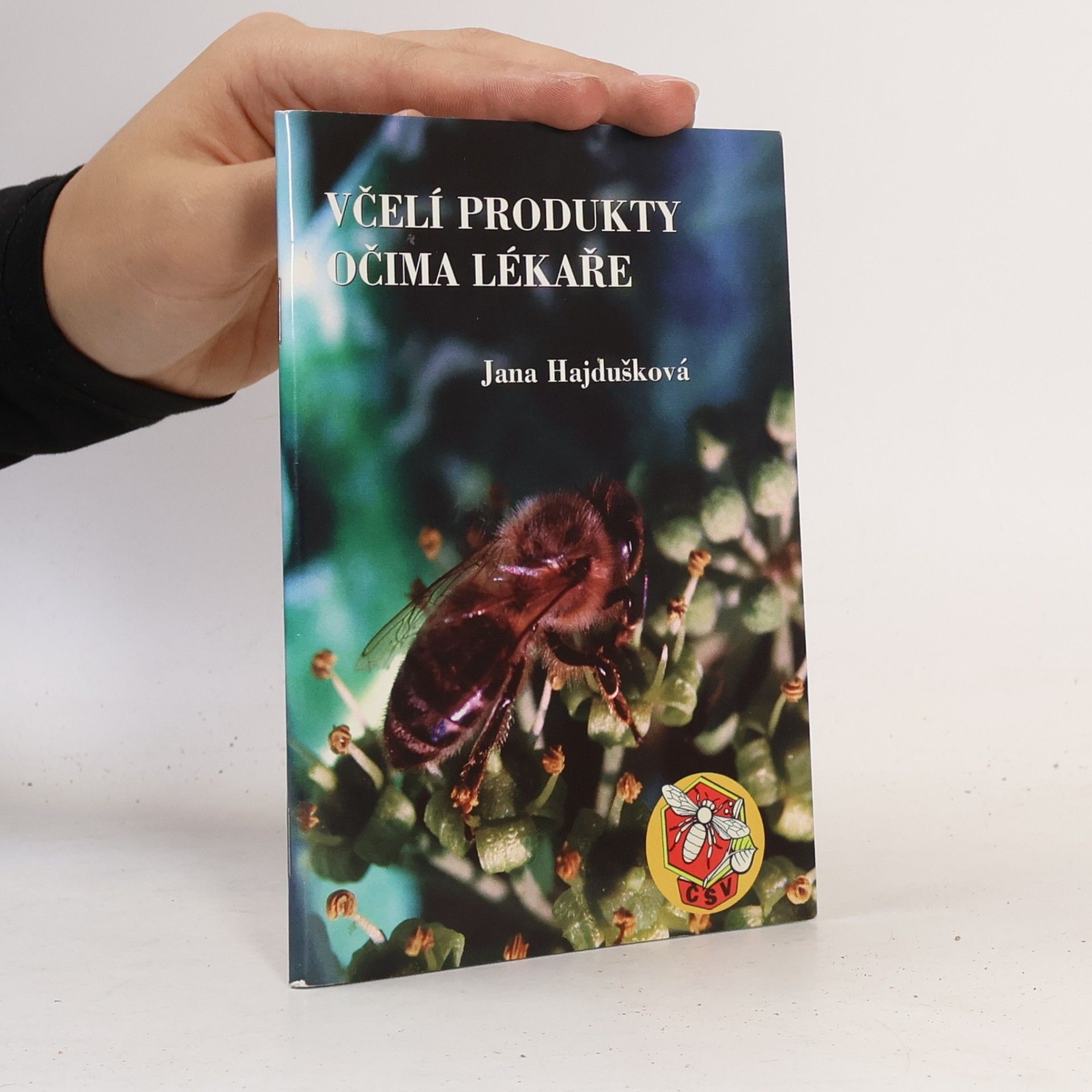 Jana Hajdušková Včelí produkty očima lékaře
