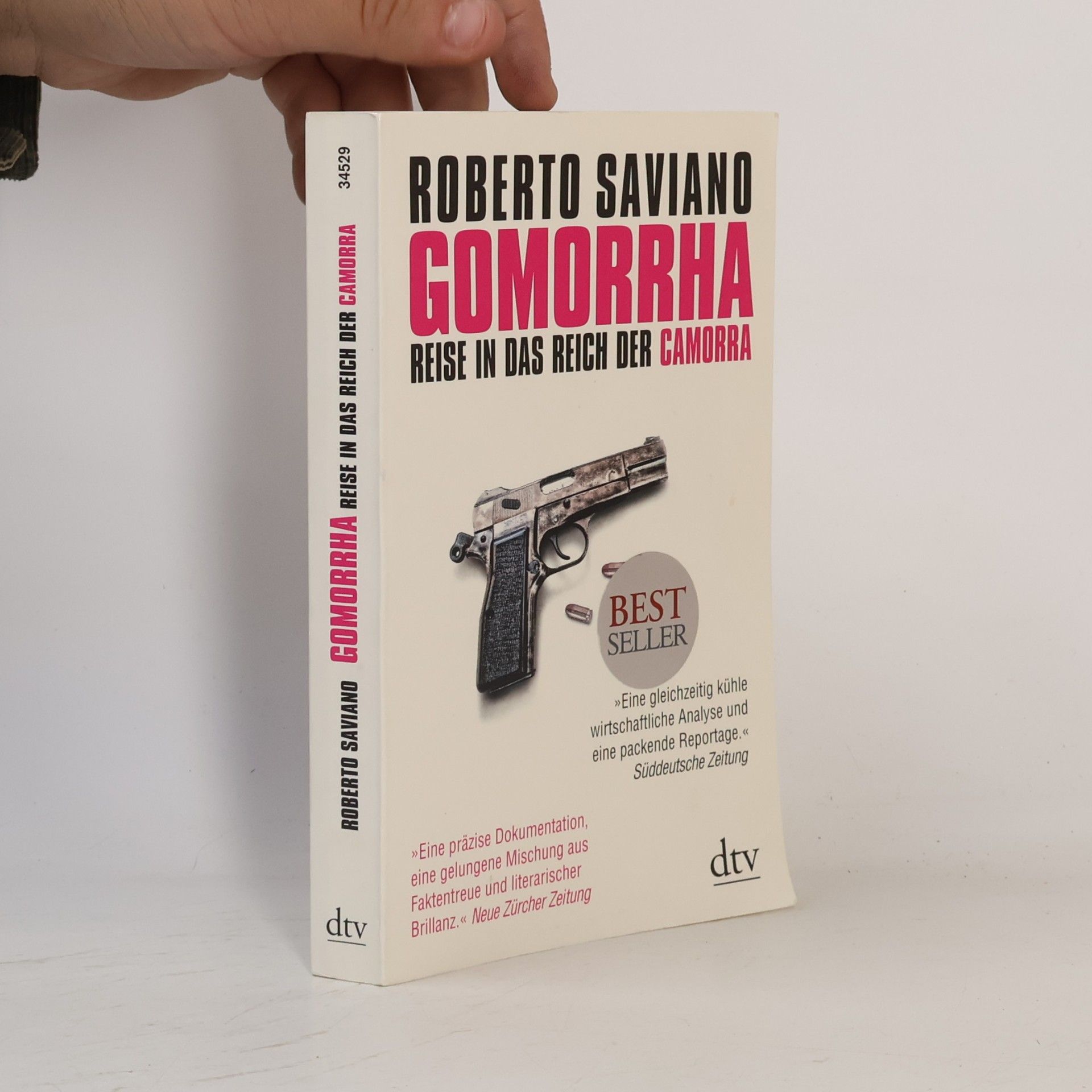 Roberto Saviano Gomorrha : Reise in das Reich der Camorra