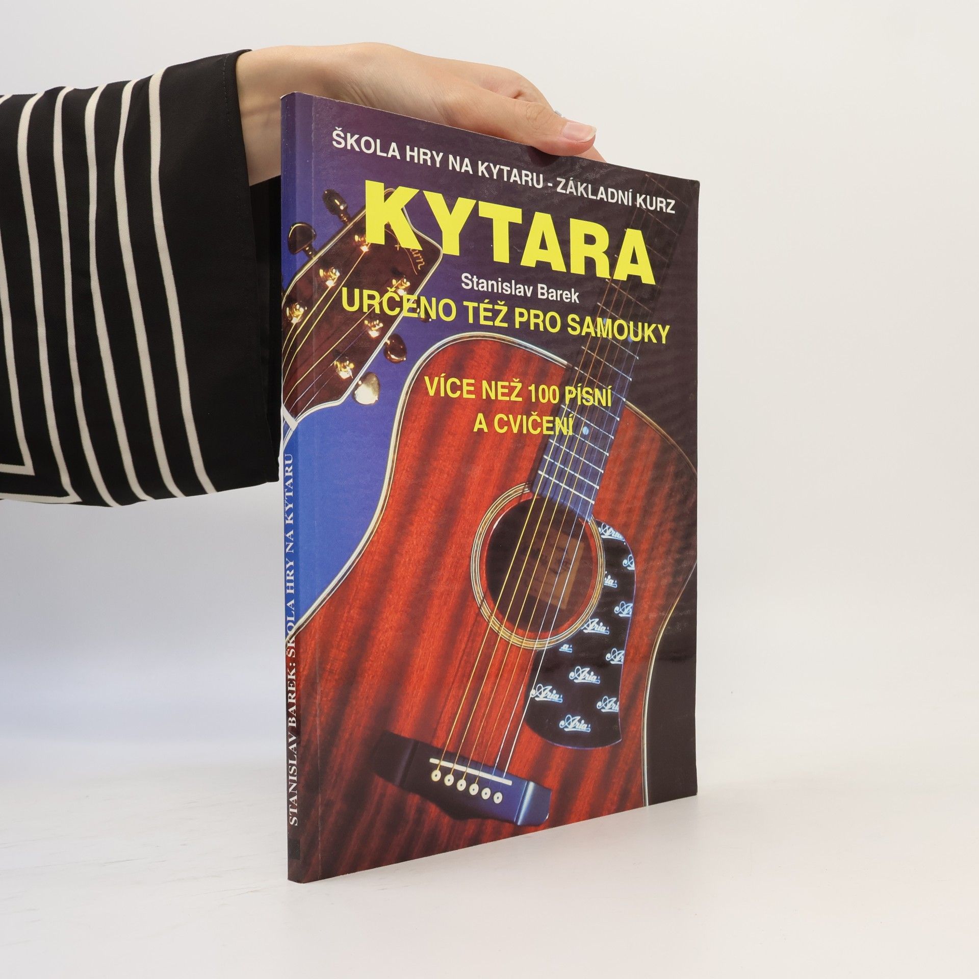 Stanislav Barek Kytara. Škola hry na kytaru - základní kurz