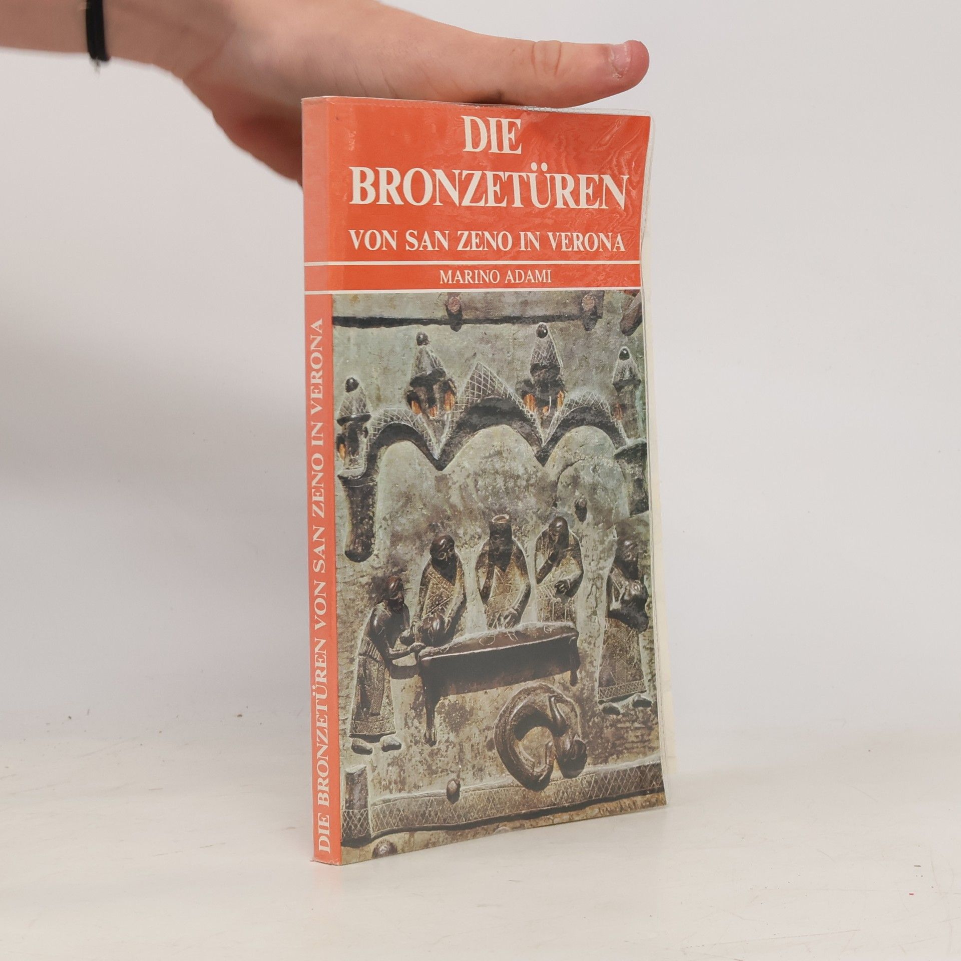 Ursula Swoboda Die Bronzetüren von San Zeno in Verona