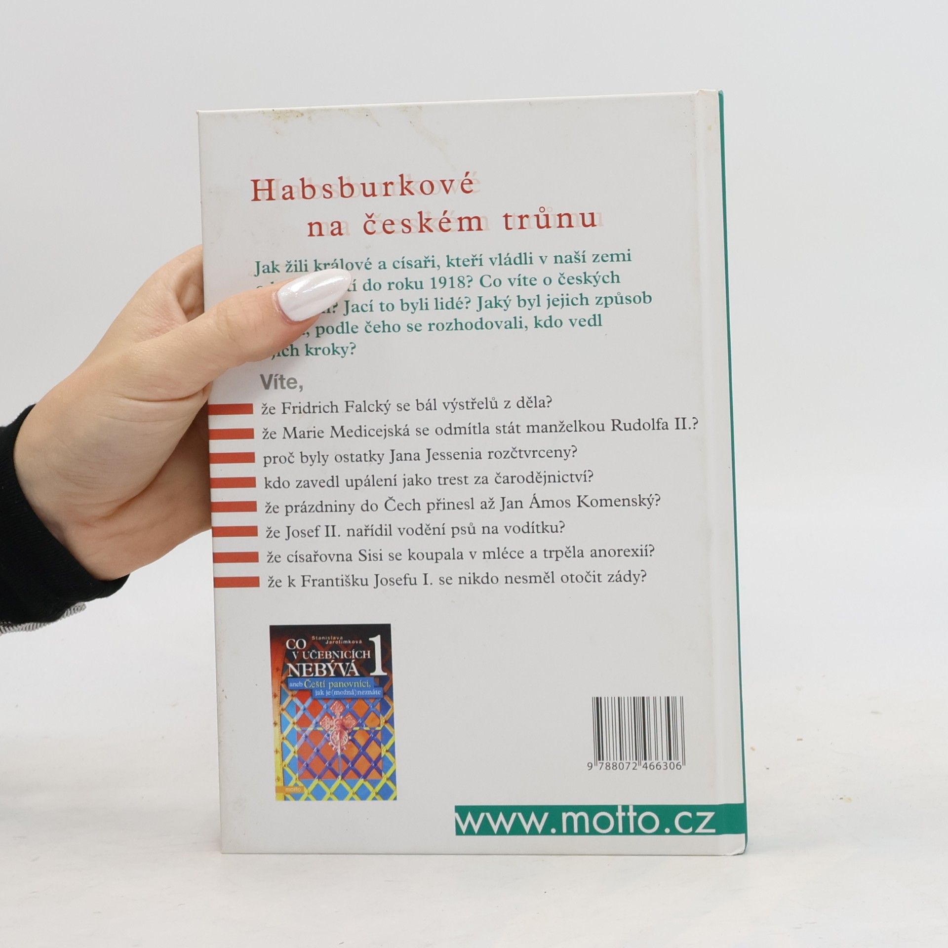 Stanislava Jarolímková Co v učebnicích nebývá, aneb, Čeští panovníci, jak je (možná) neznáte. 2. díl